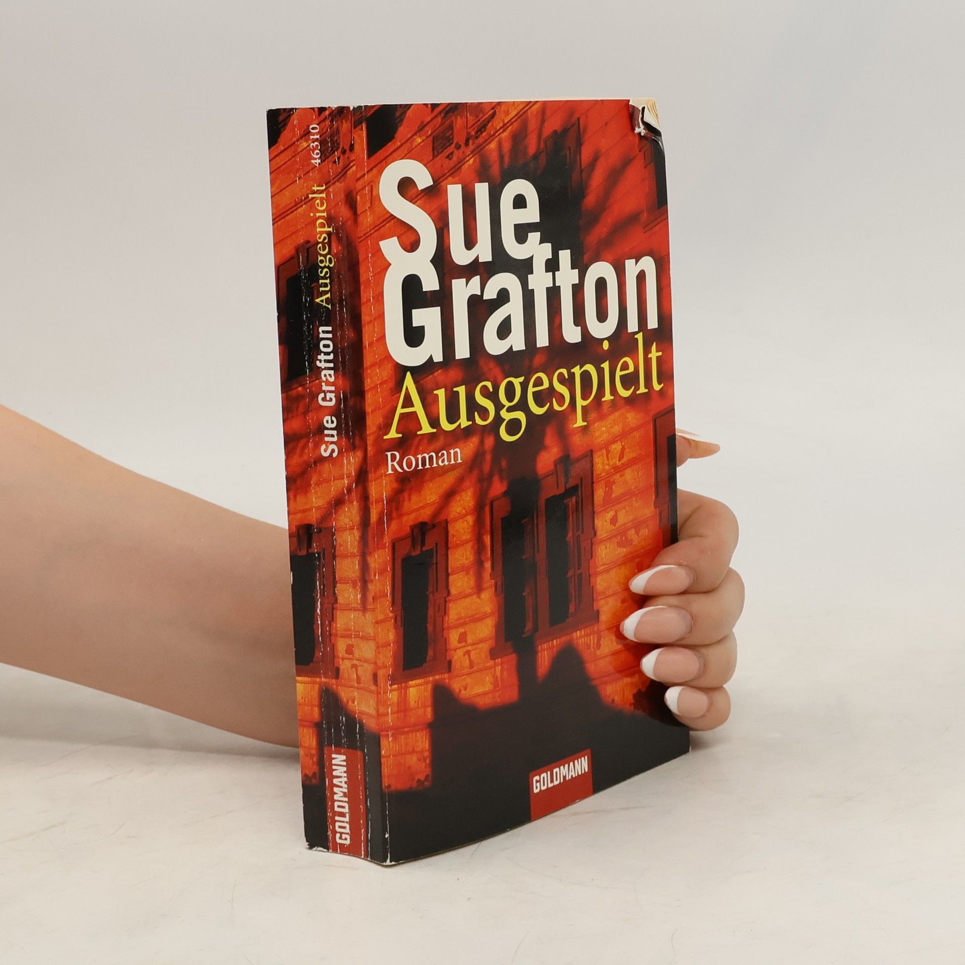 Sue Grafton Ausgespielt - R wie Rache. Roman