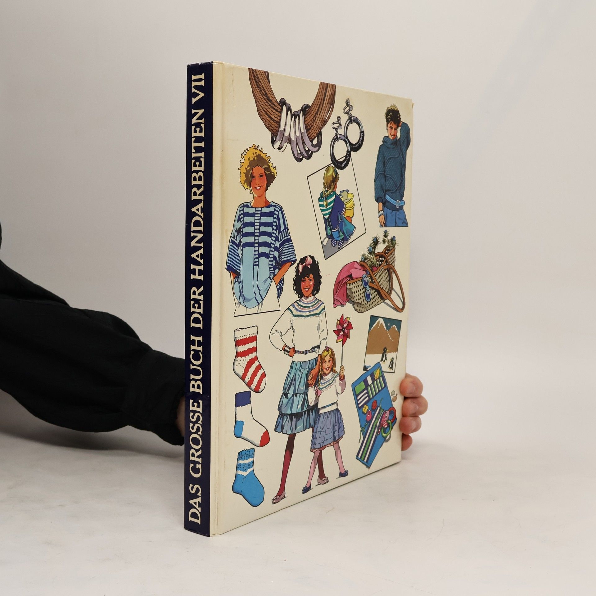 Autorenkollektiv Das grosse Buch der Handarbeiten VII