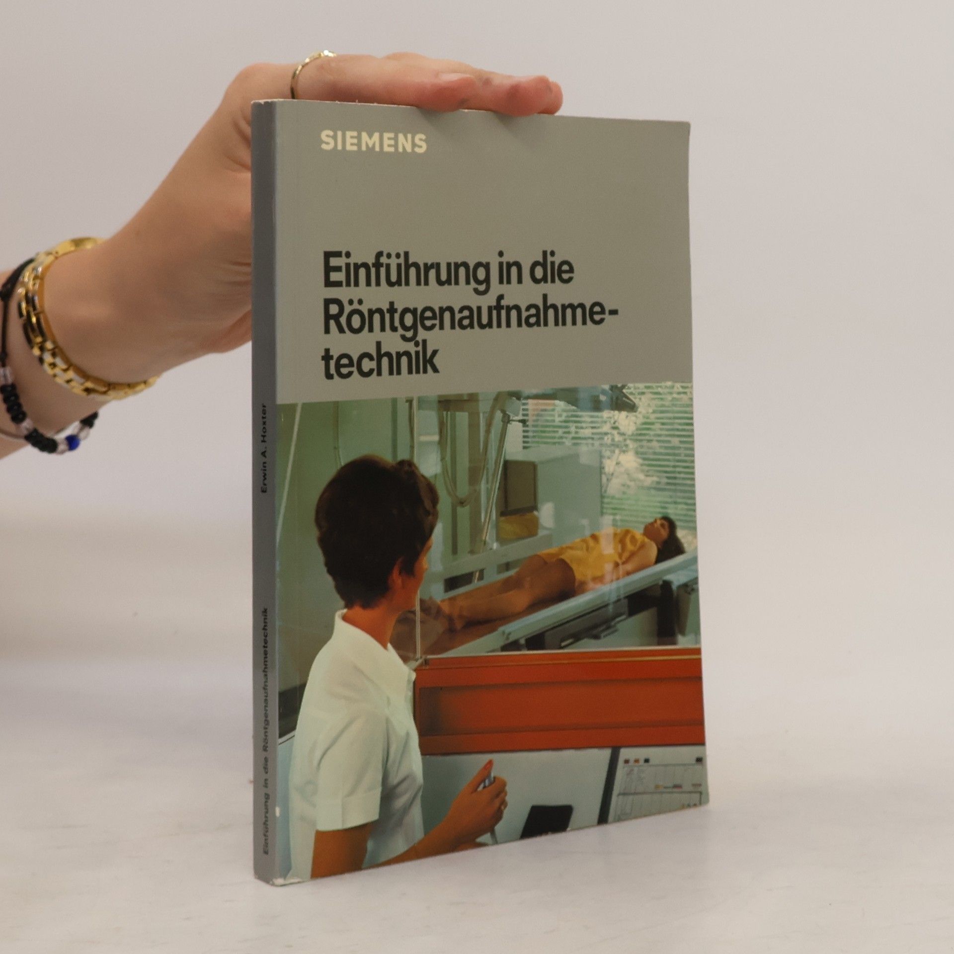 Erwin A. Hoxter Einführung in die Röntgenaufnahmetechnik