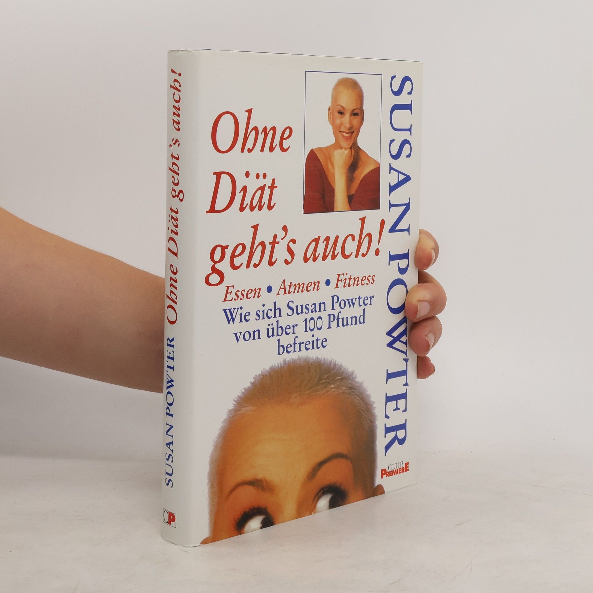 Susan Powter Ohne Diät geht's auch!