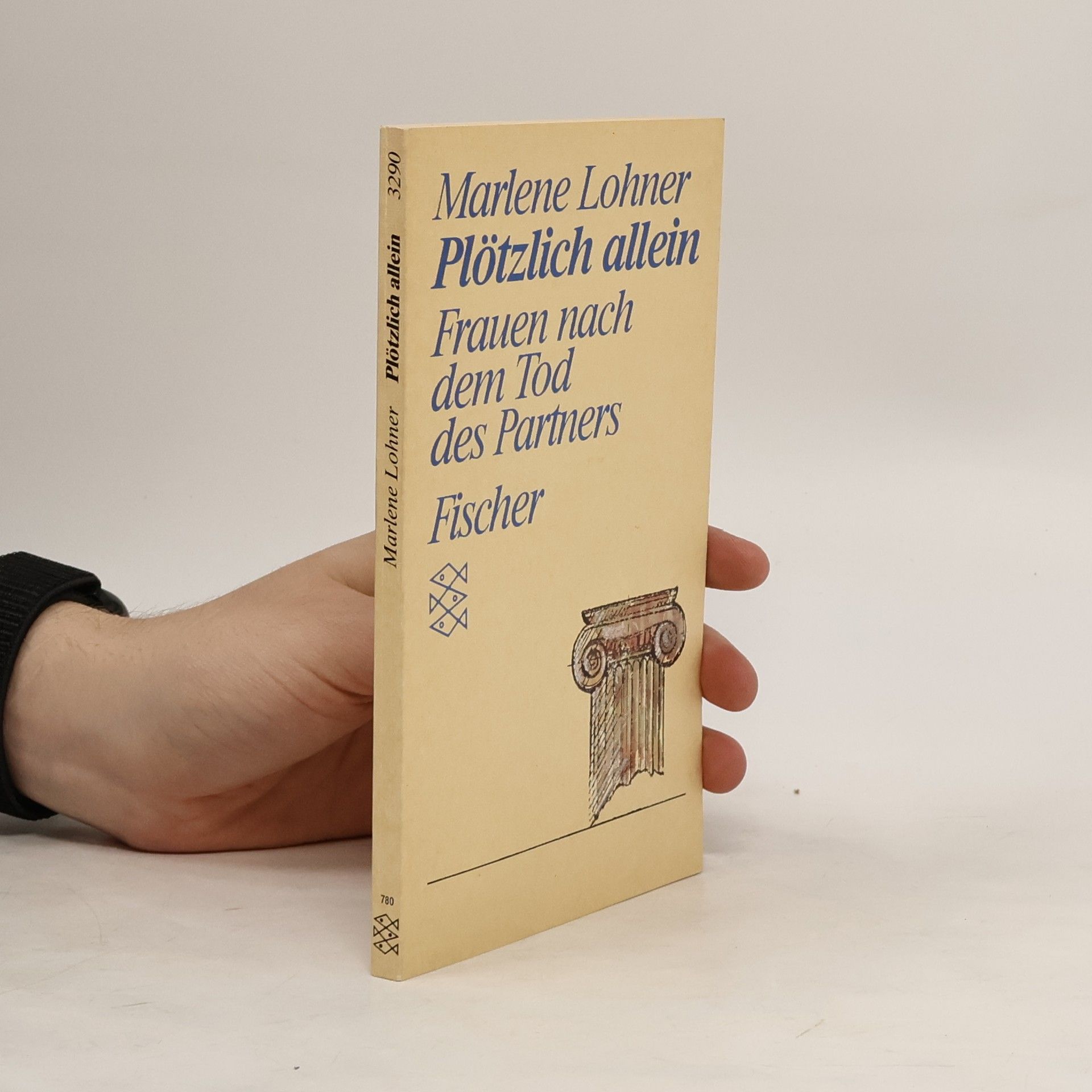 Marlene Lohner Plötzlich allein. Frauen nach dem Tod des Partners
