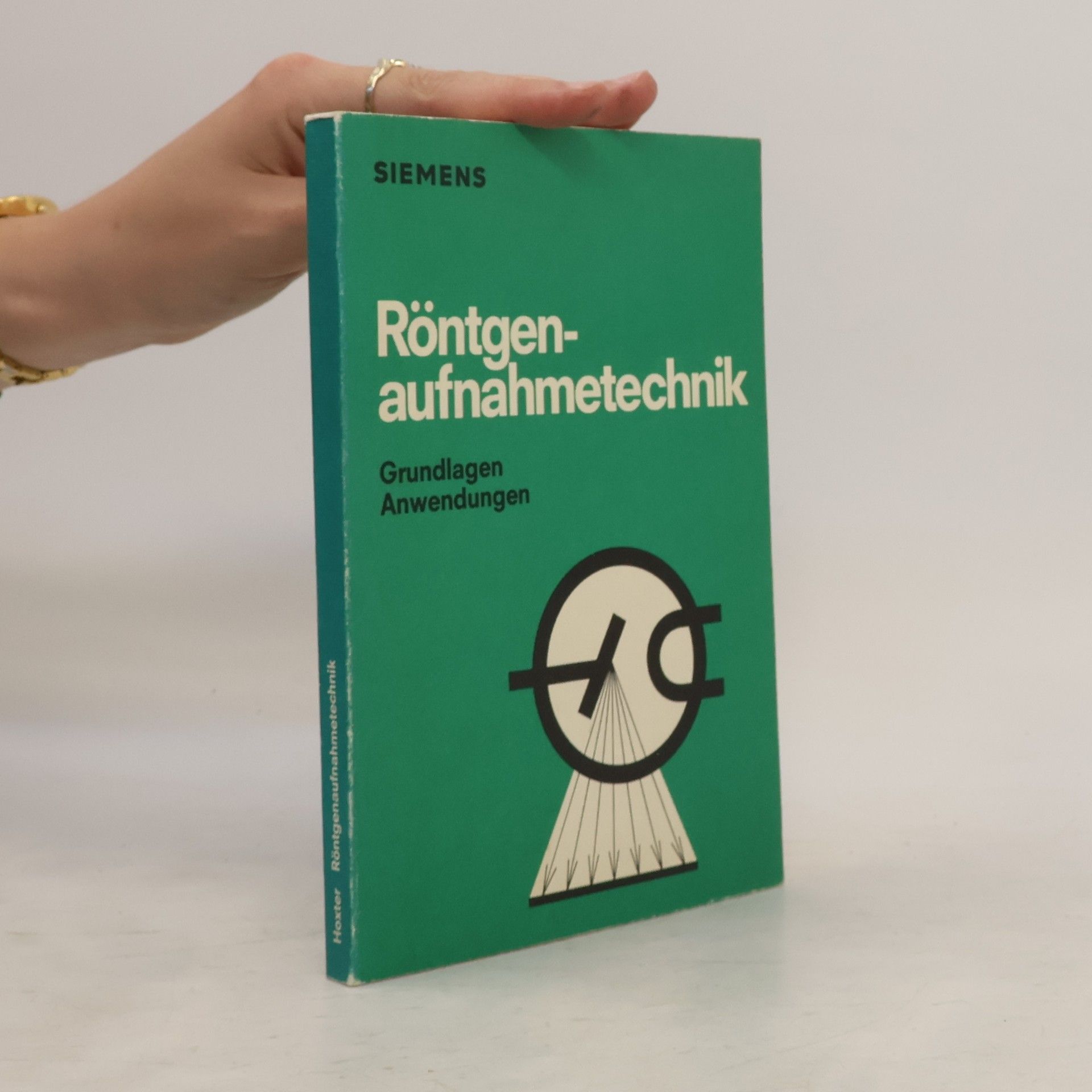 Erwin A. Hoxter Röntgenaufnahmetechnik