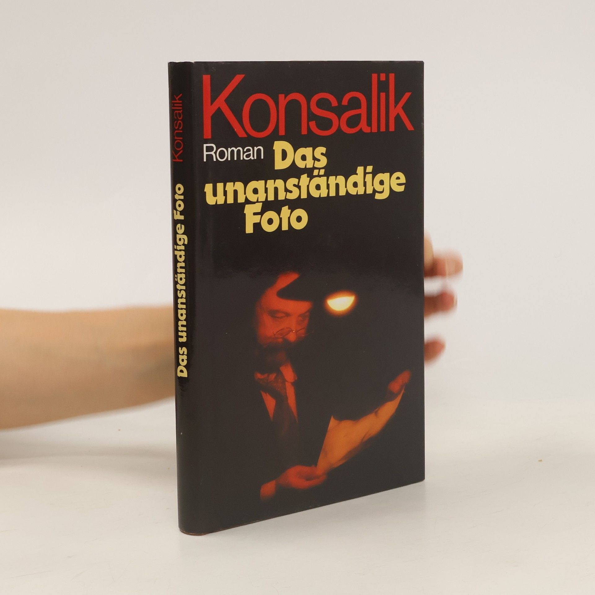 Heinz G. Konsalik Das unanständige Foto