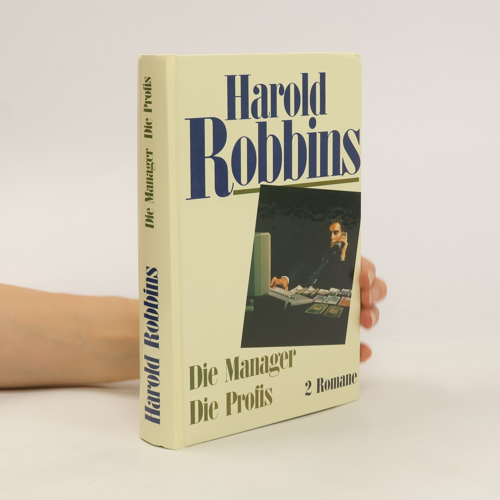 Harold Robbins Die Manager. Die Profis