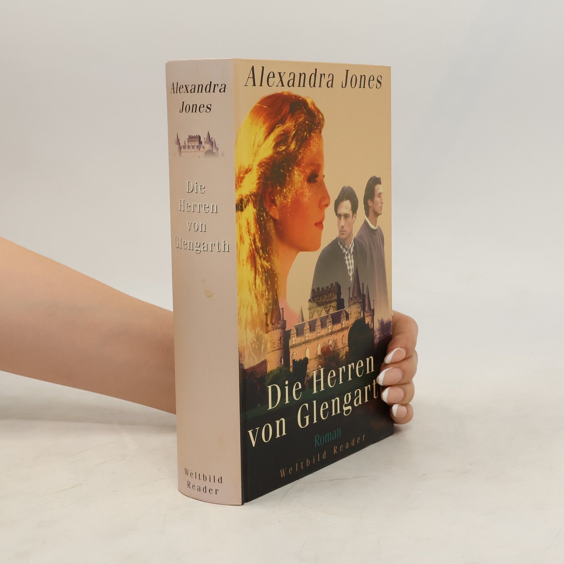 Alexandra Jones Die Herren von Glengarth