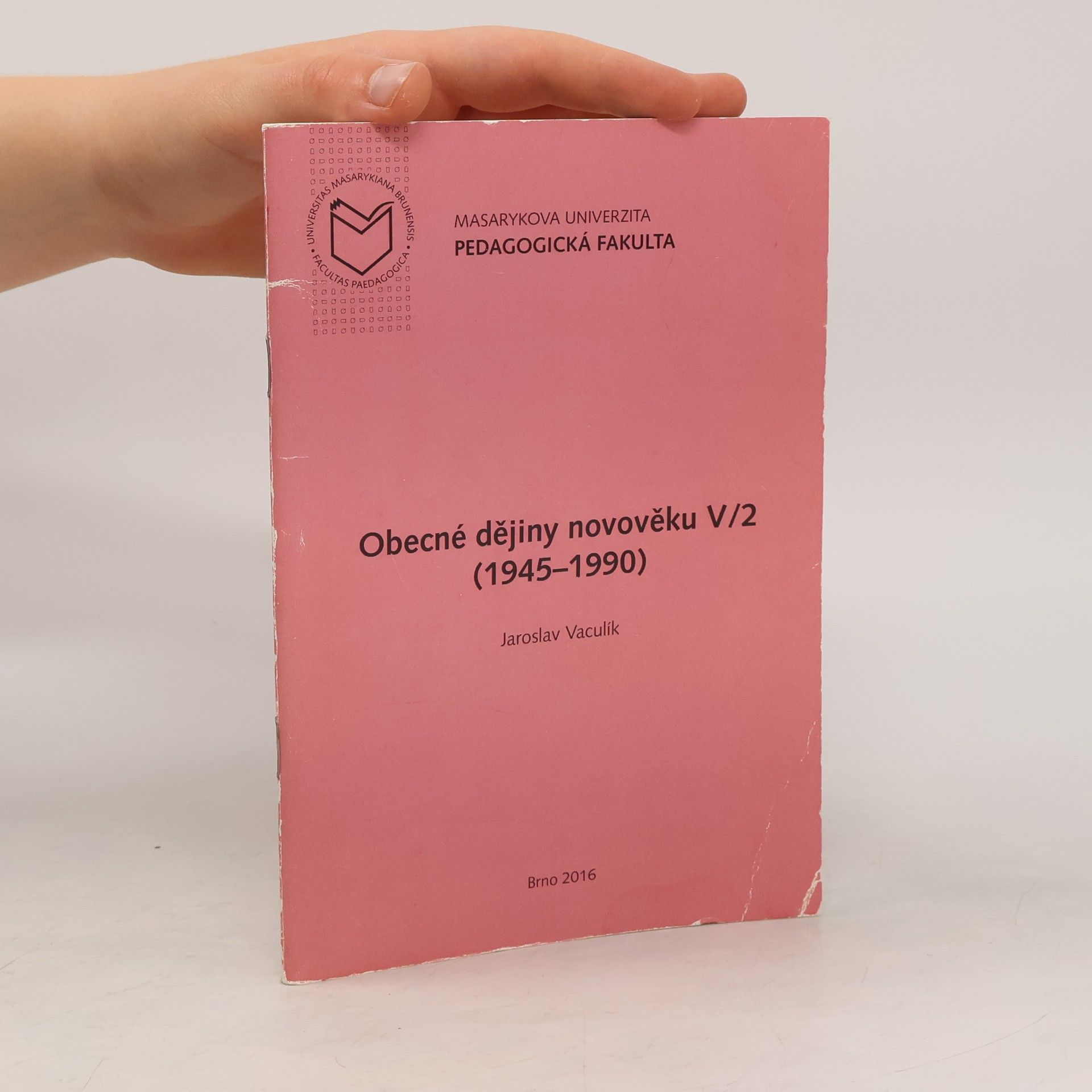 Jaroslav Vaculík Obecné dějiny novověku. V/2