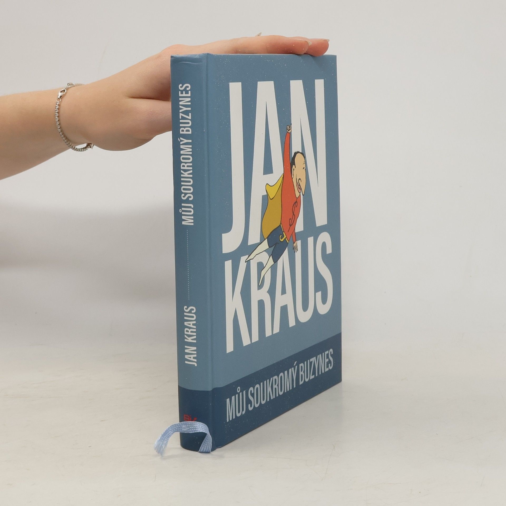 Jan Kraus Můj soukromý buzynes
