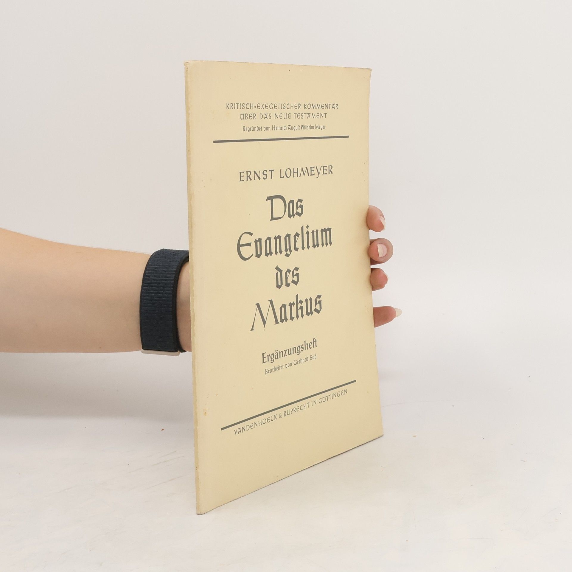 Ernst Lohmeyer Das Evangelium des Markus