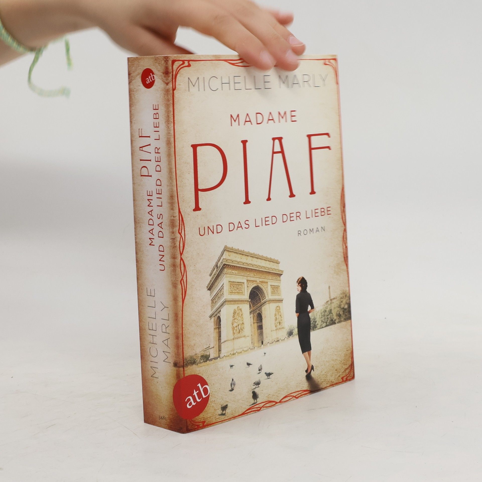 Michelle Marly Madame Piaf und das Lied der Liebe