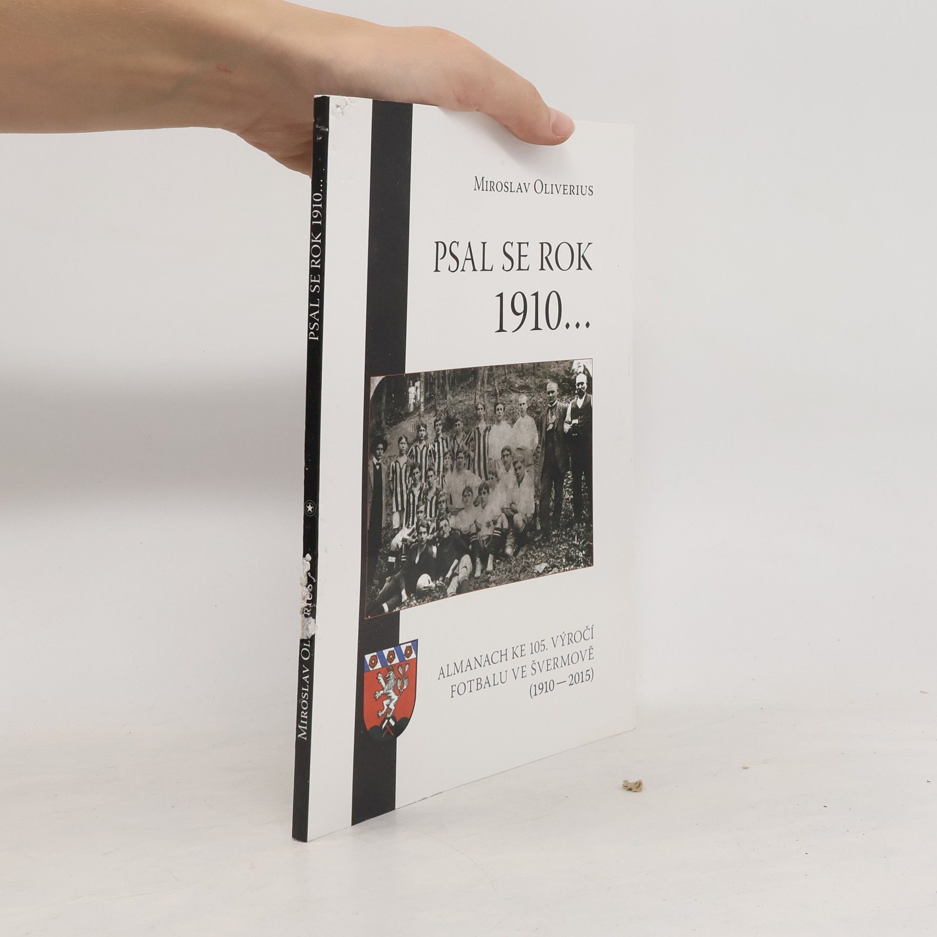 Miroslav Oliverius Psal se rok 1910...