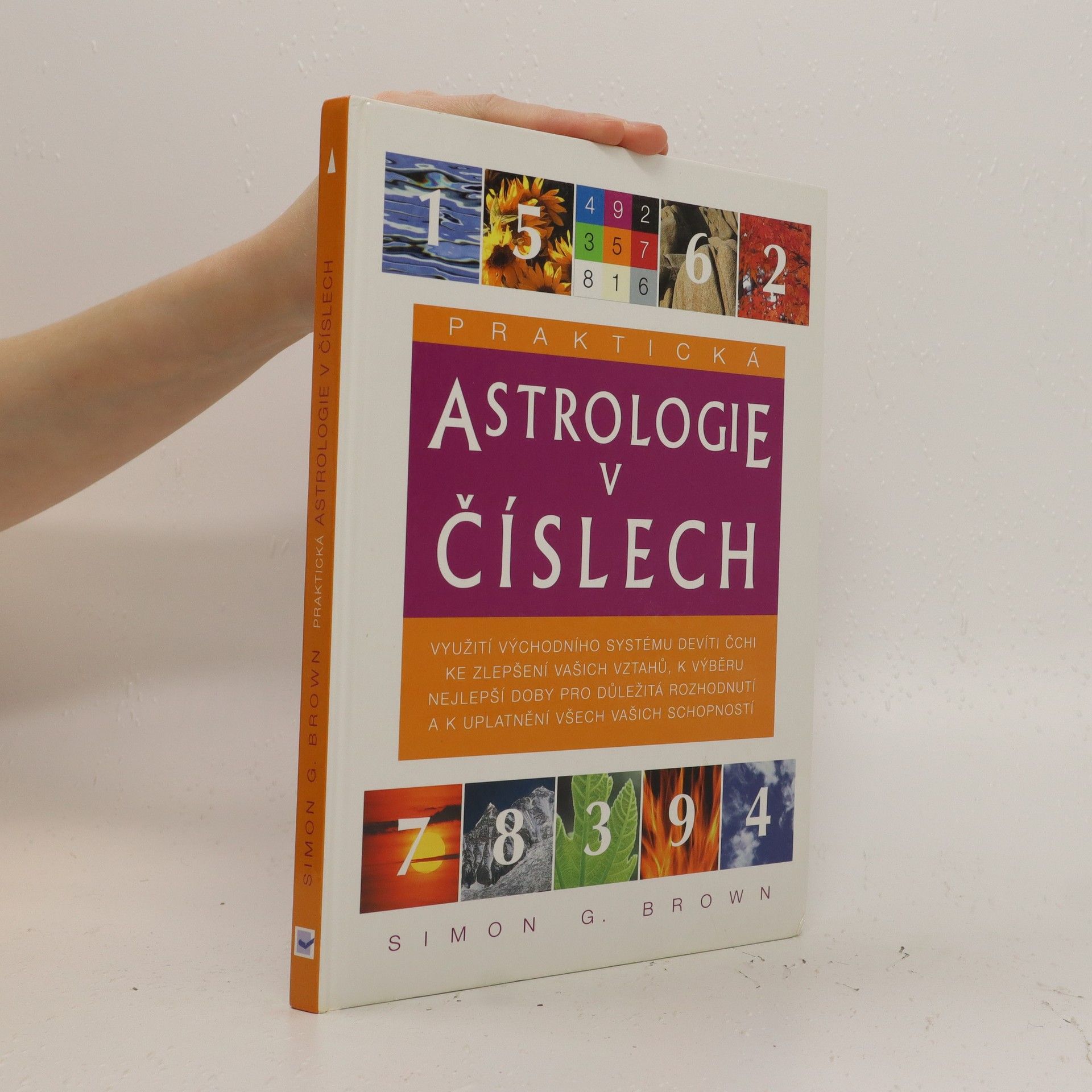 Simon Brown Praktická astrologie v číslech