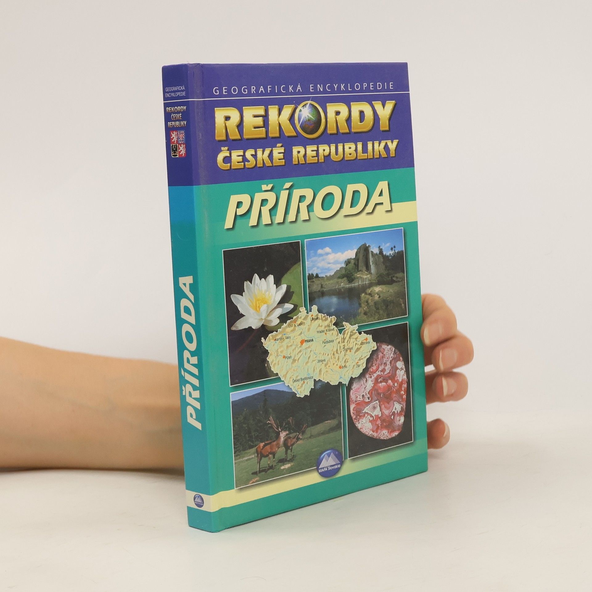 Klímová Eva Rekordy České republiky. Příroda