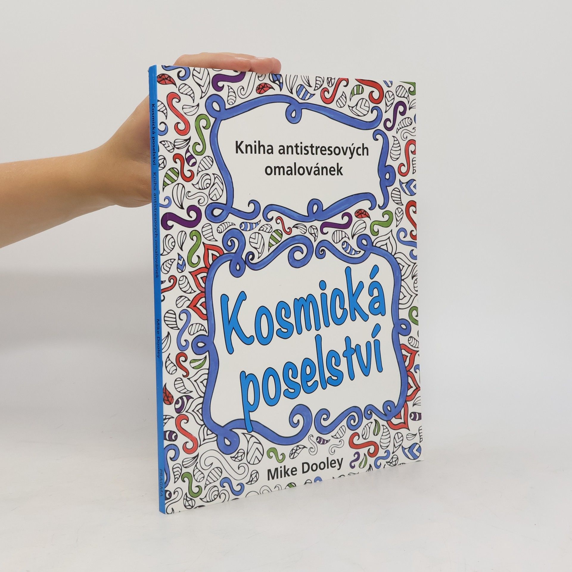 Mike Dooley Kosmická poselství
