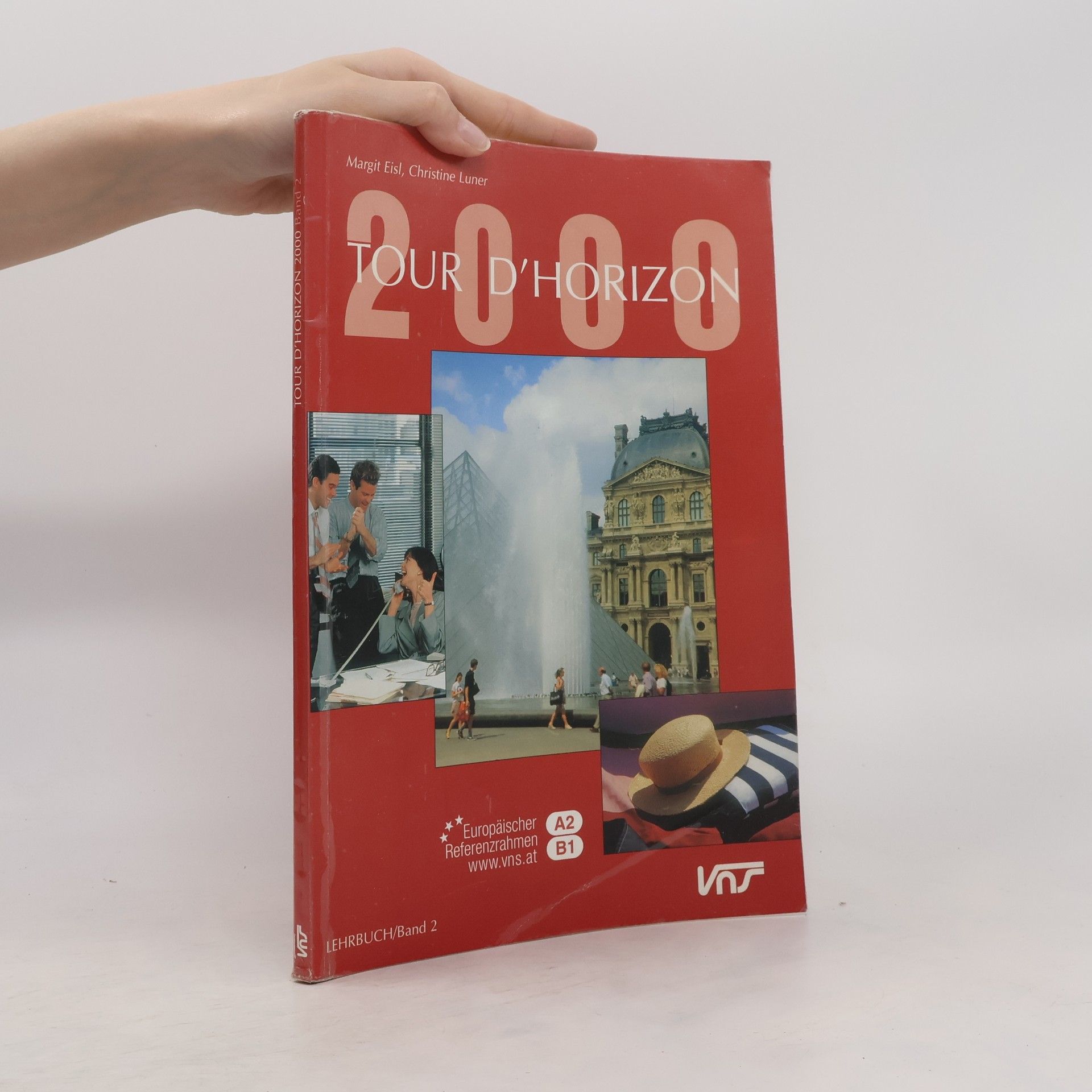 Autorenkollektiv Tour d'horizon 2000. Bd. 2 : Lehrbuch
