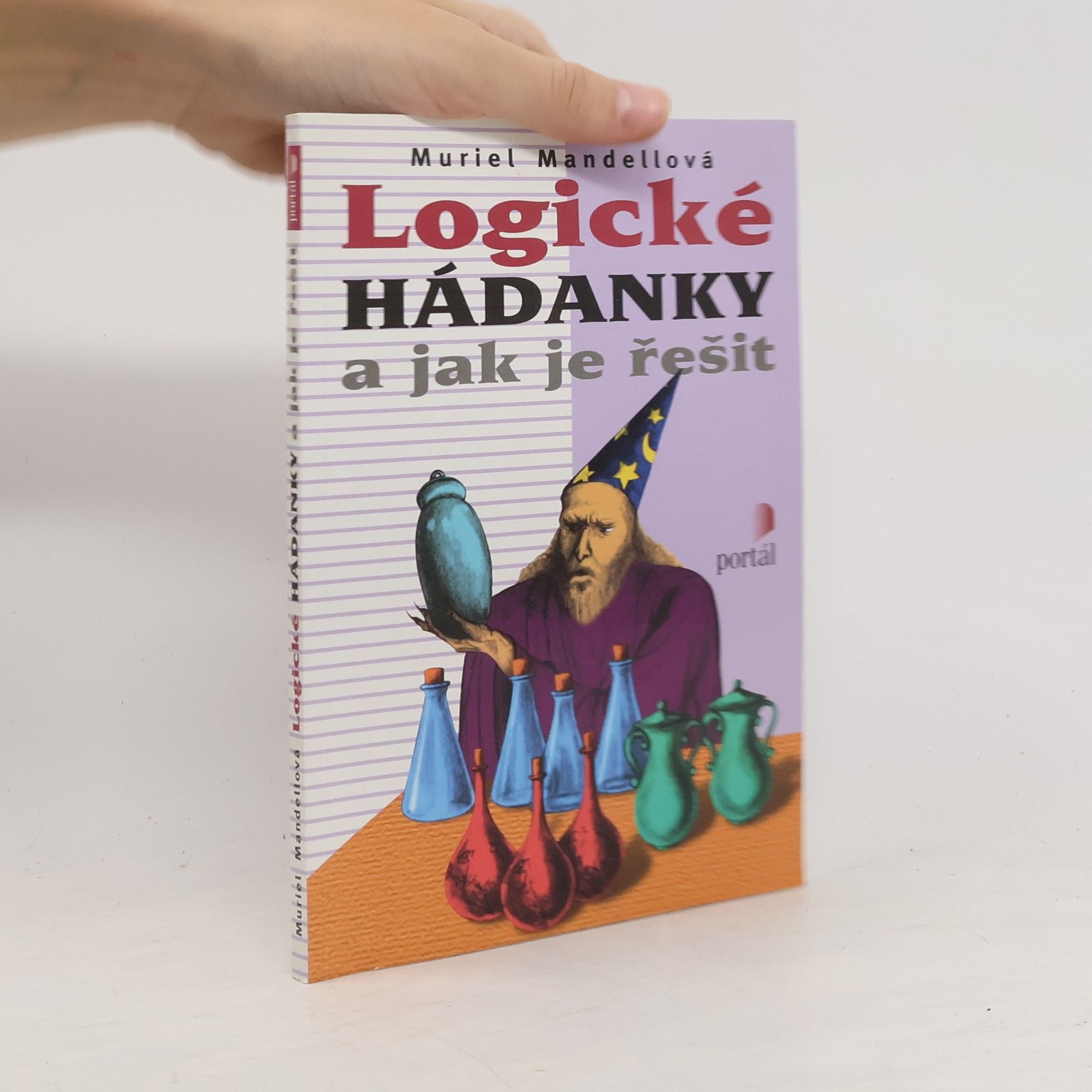 Muriel Mandell Logické hádanky a jak je řešit