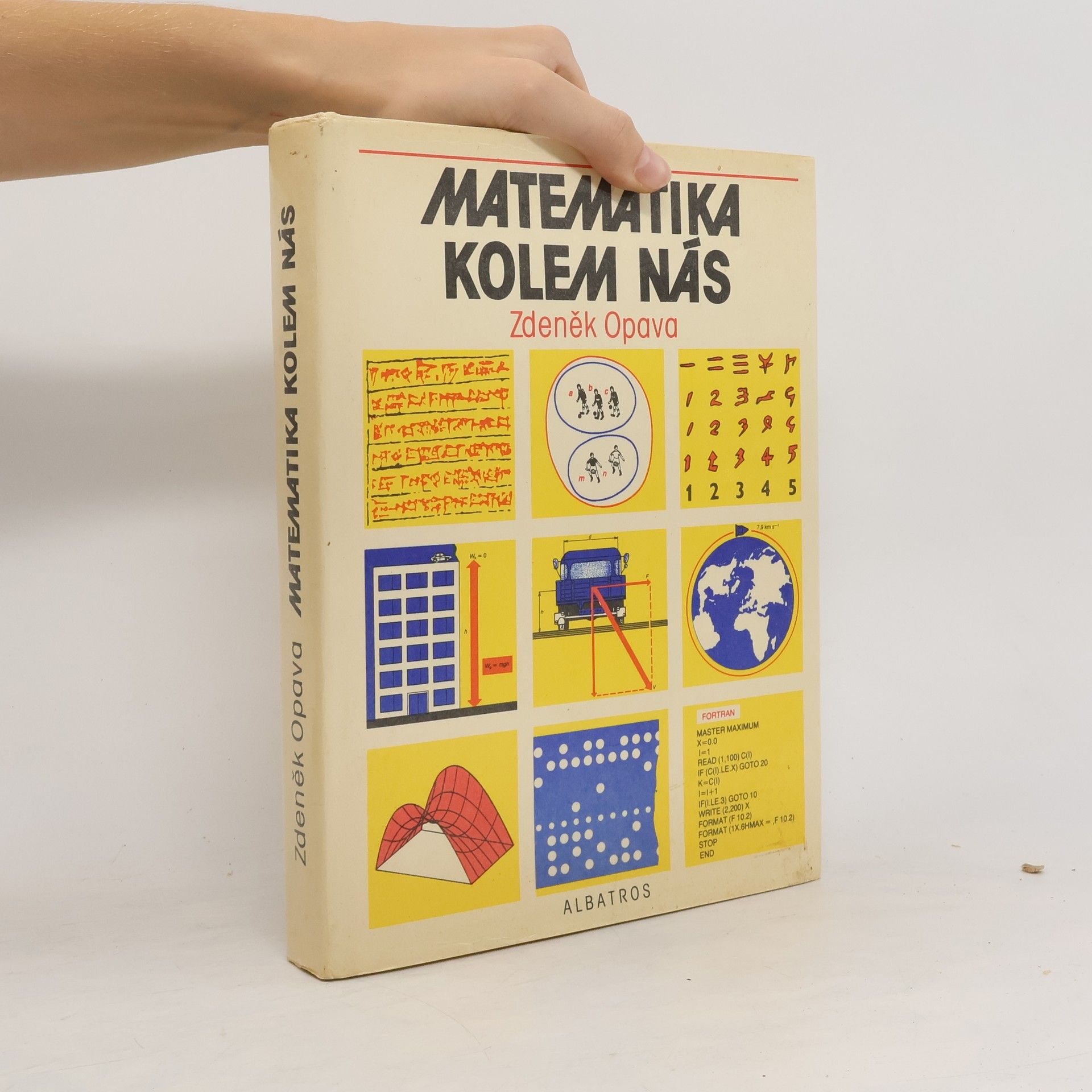 Zdeněk Opava Matematika kolem nás
