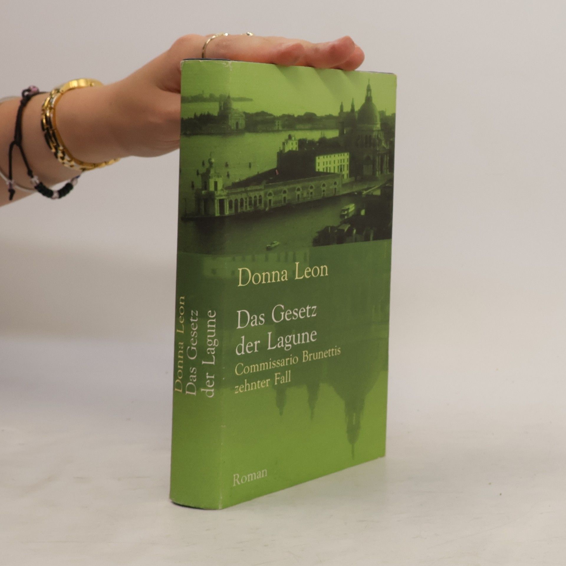 Donna Leon Das Gesetz der Lagune. Commissario Brunettis zehnter Fall