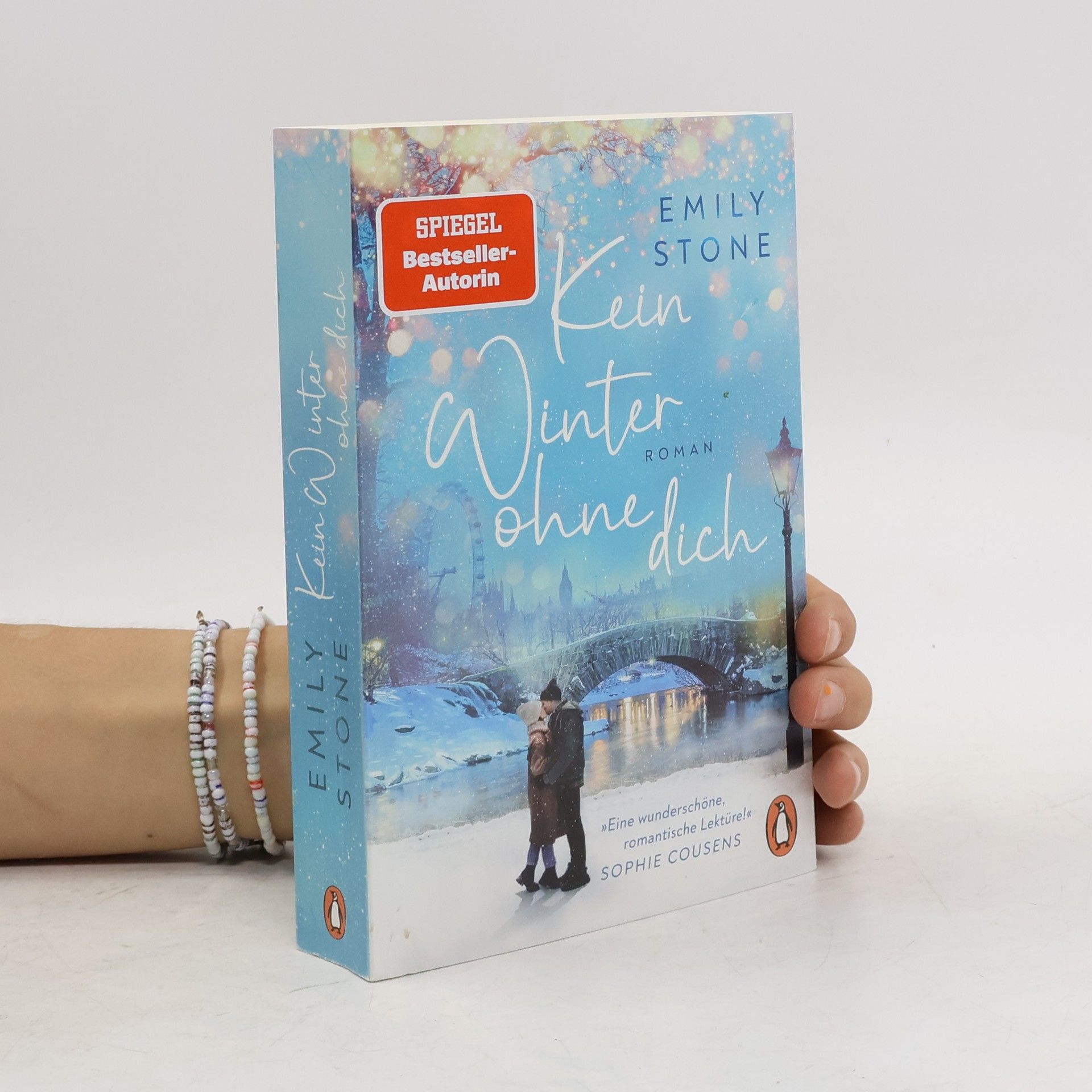 Stone Emily Kein Winter ohne dich. Roman. Die neue schicksalhafte Winterromance der Bestsellerautorin