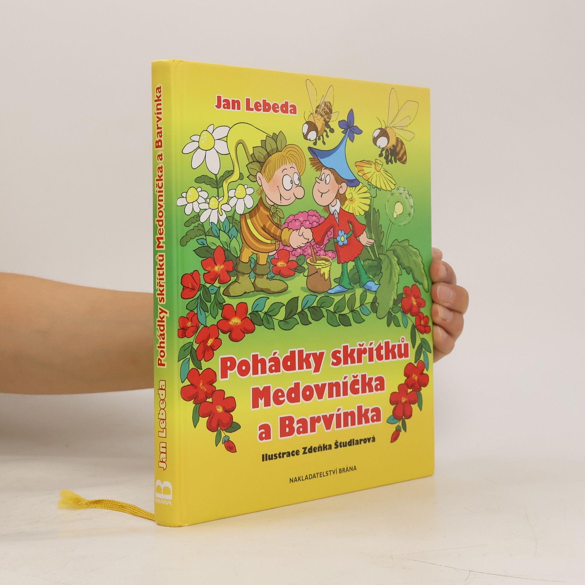 Jan Lebeda Pohádky skřítků Medovníčka a Barvínka