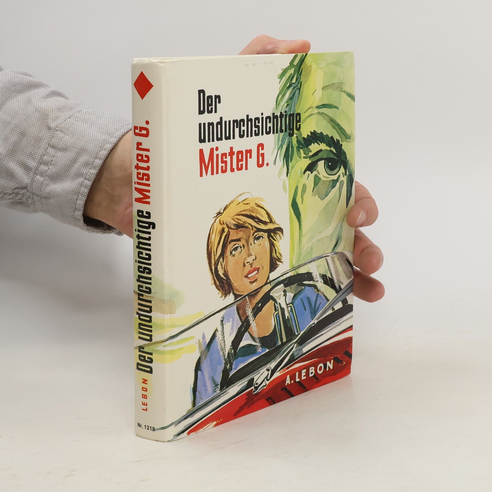 Adrien Lebon Der undurchsichtige Mister G.