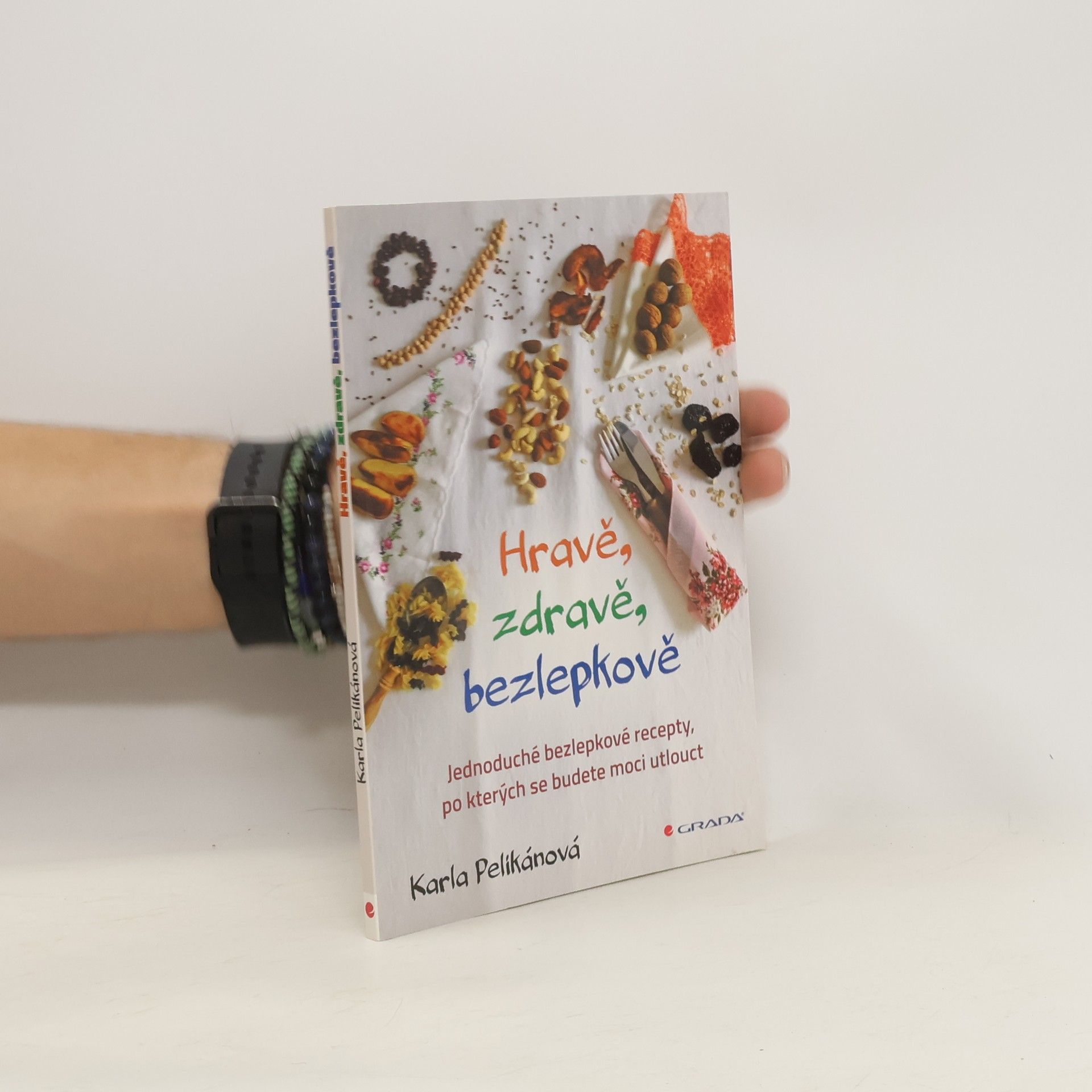 Karla Pelikánová Hravě, zdravě, bezlepkově