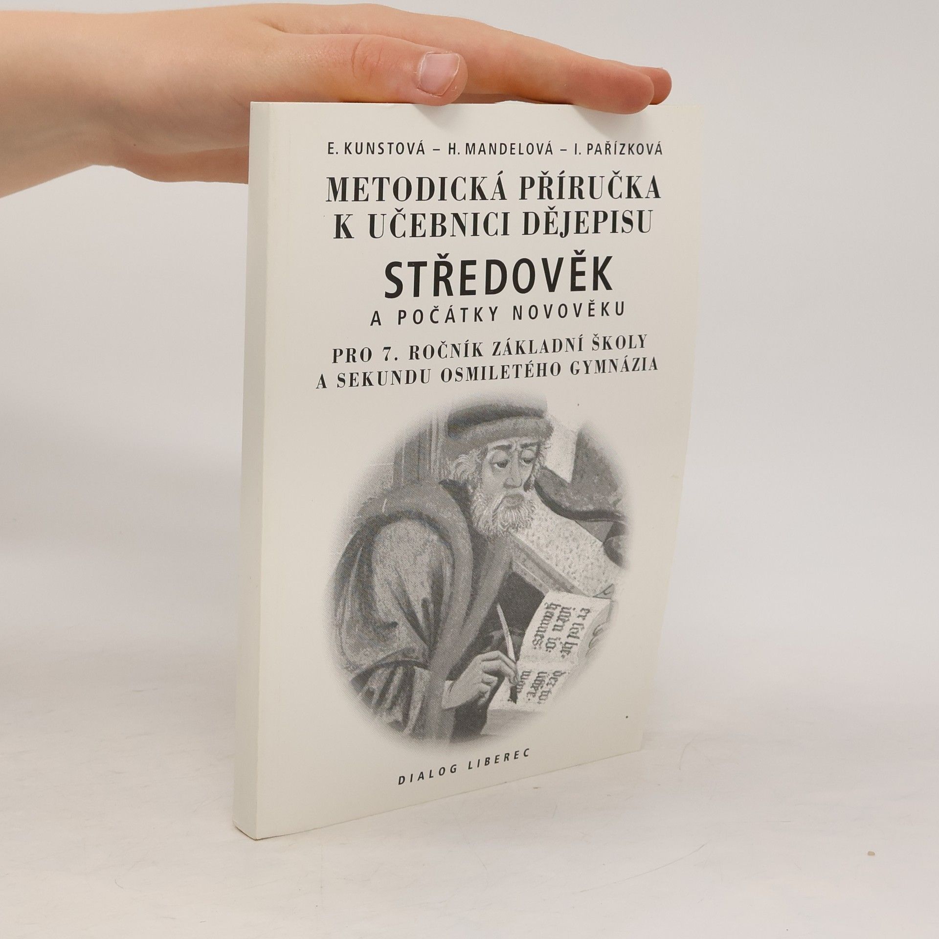 Collectif d'auteurs Metodická příručka k učebnici dějepisu