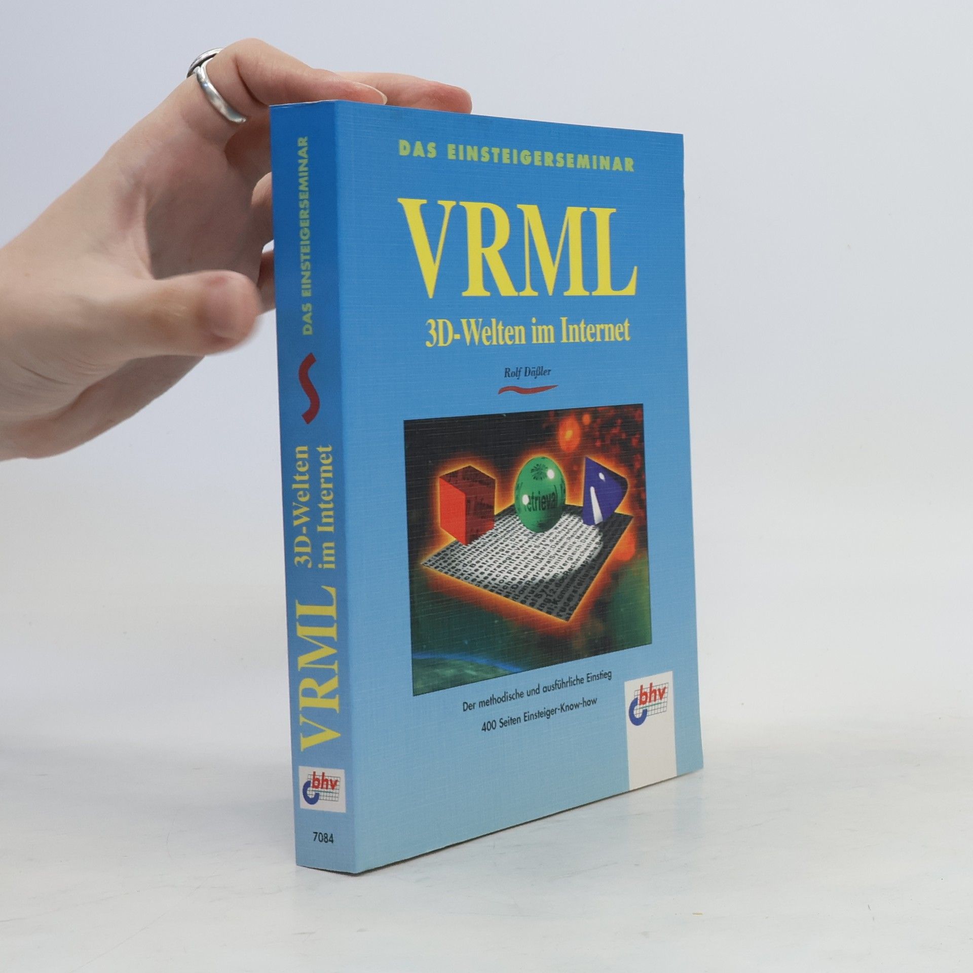 Das Einsteigerseminar VRML.
