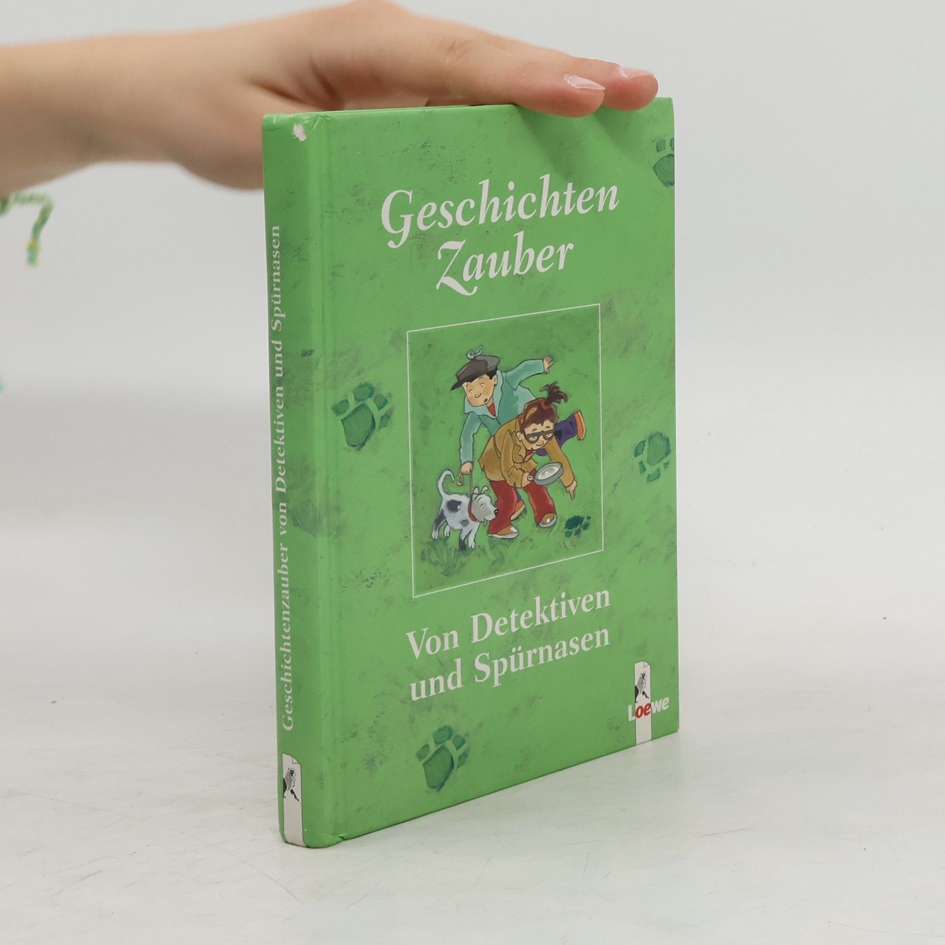 Autorenkollektiv Geschichtenzauber von Detektiven und Spürnasen