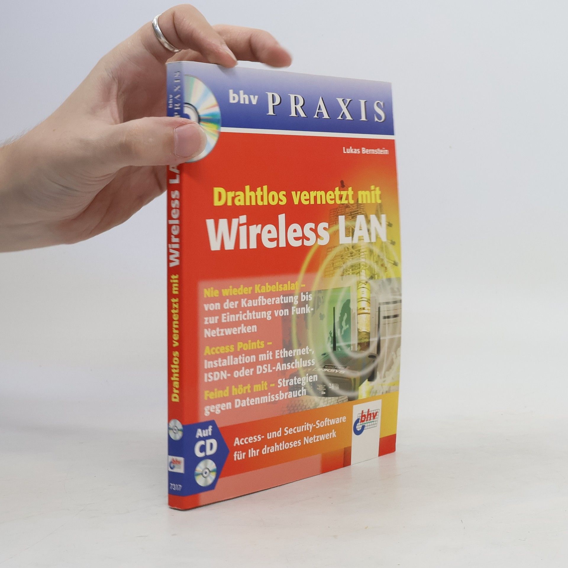 Lukas Bernstein Drahtlos vernetzt mit Wireless LAN