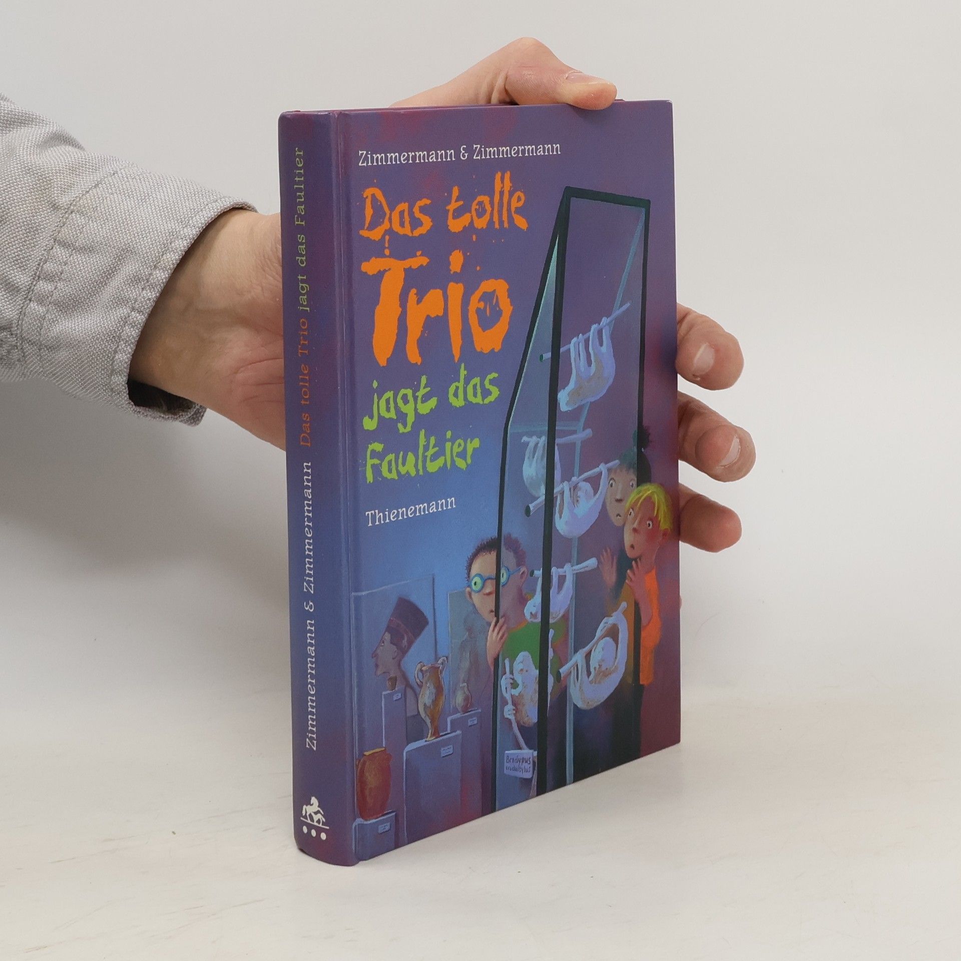 Hans Zimmermann Das tolle Trio jagt das Faultier. ( Ab 10 J.).