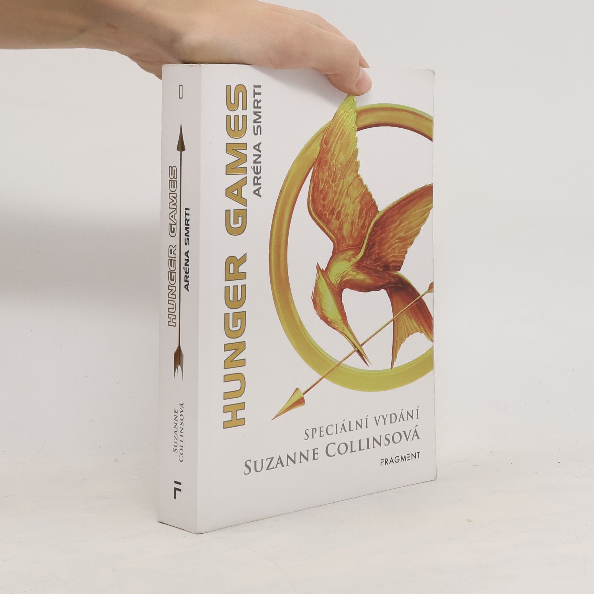Suzanne Collins Hunger Games: Aréna Smrti
