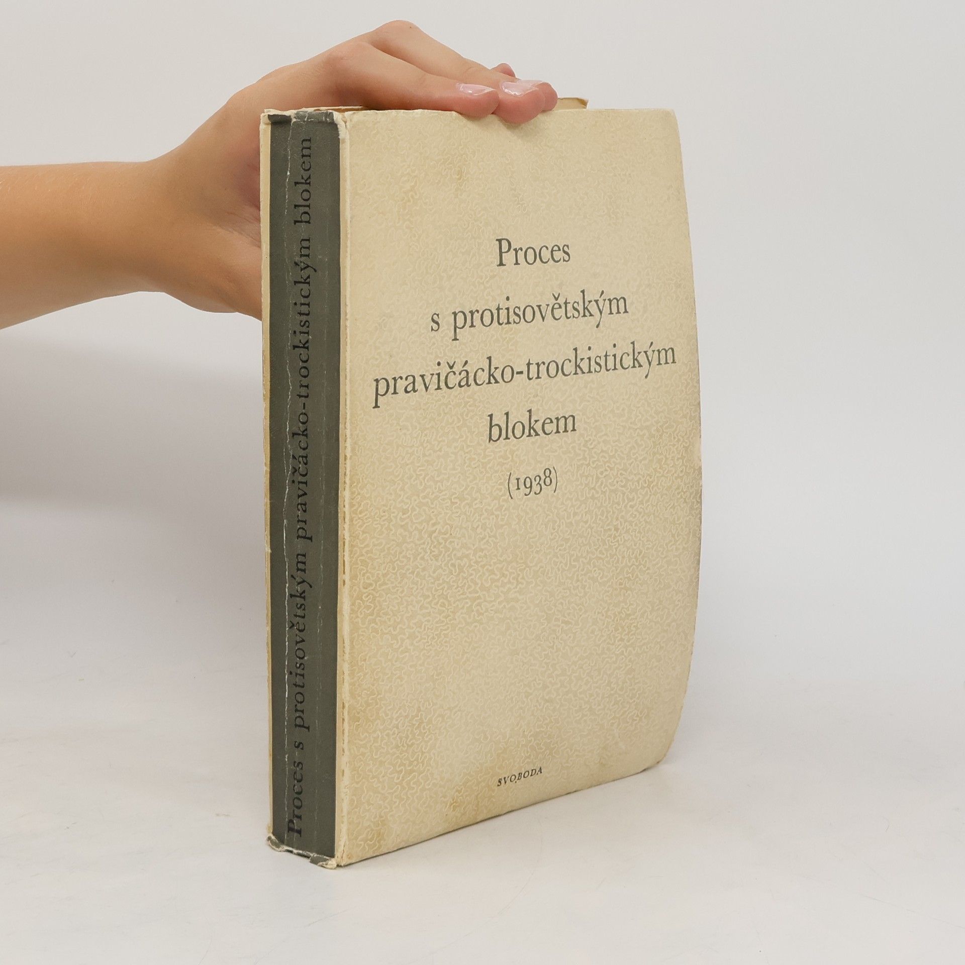 Collective Proces s protisovětským pravičácko-trockistickým blokem roku 1938
