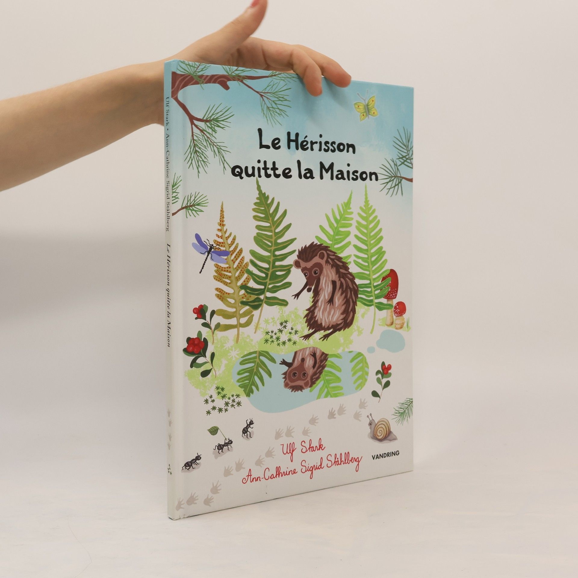 Ulf Stark Le Hérisson Quitte la Maison