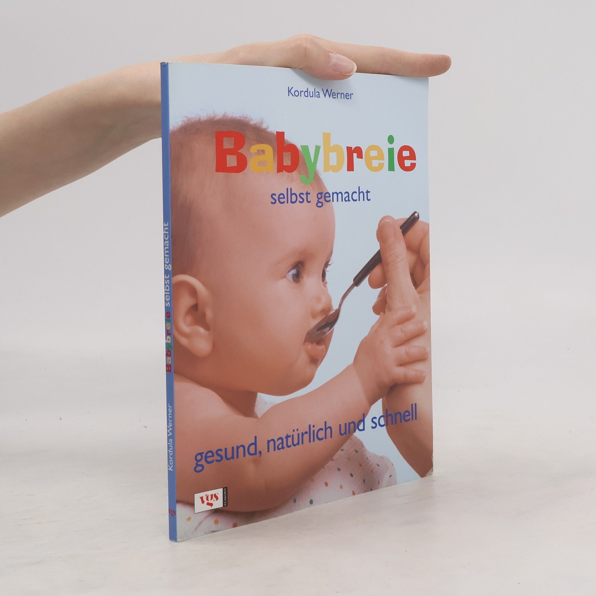 Kordula Werner Babybreie selbst gemacht