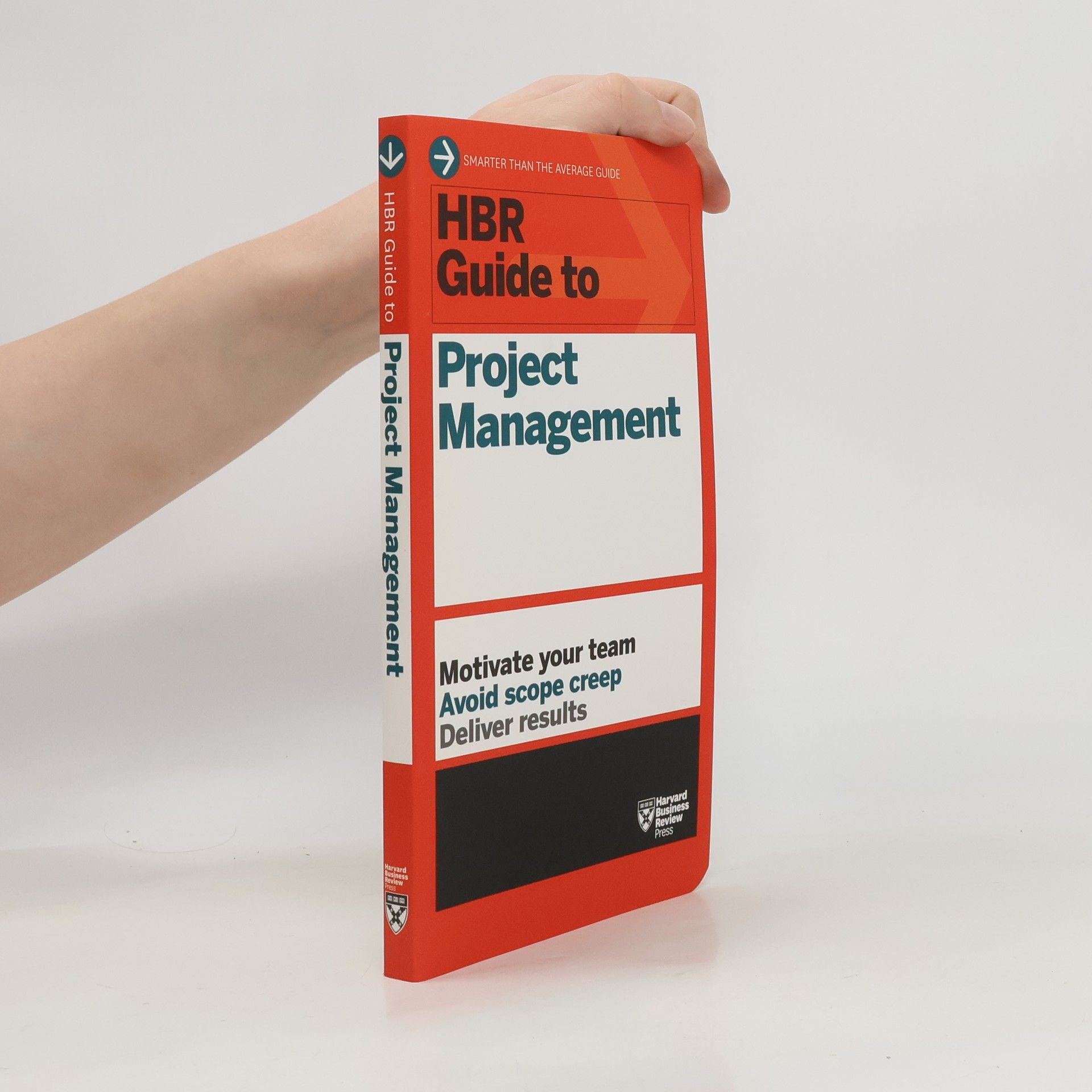 Kolektiv autorů HBR Guide to Project Management