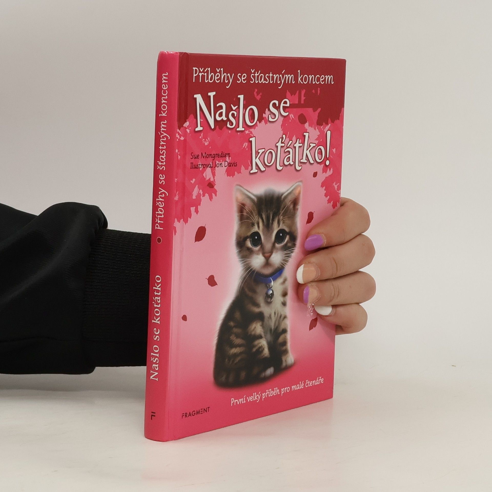 Sue Mongredien Našlo se koťátko!