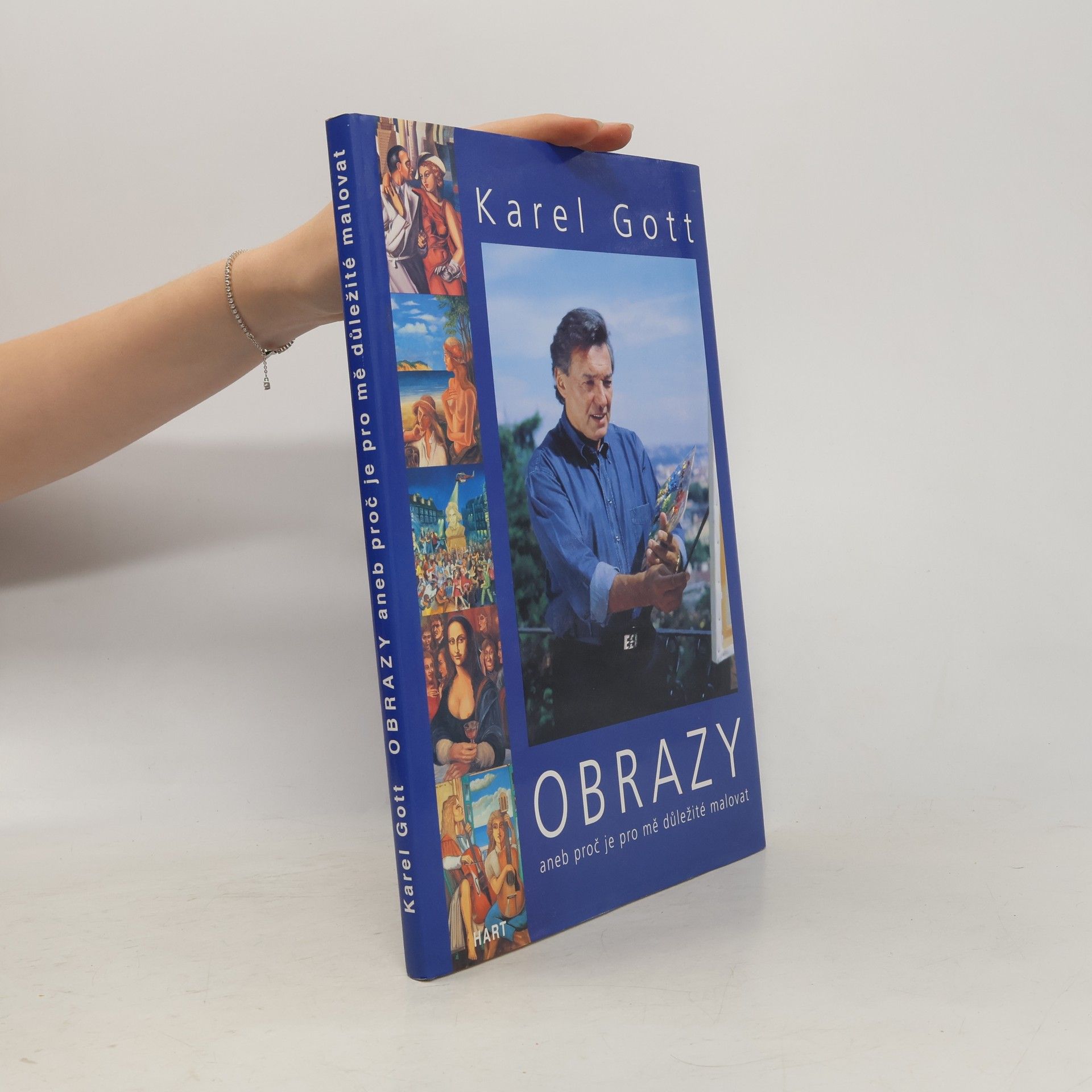 Karel Gott Obrazy aneb Proč je pro mně důležité malovat