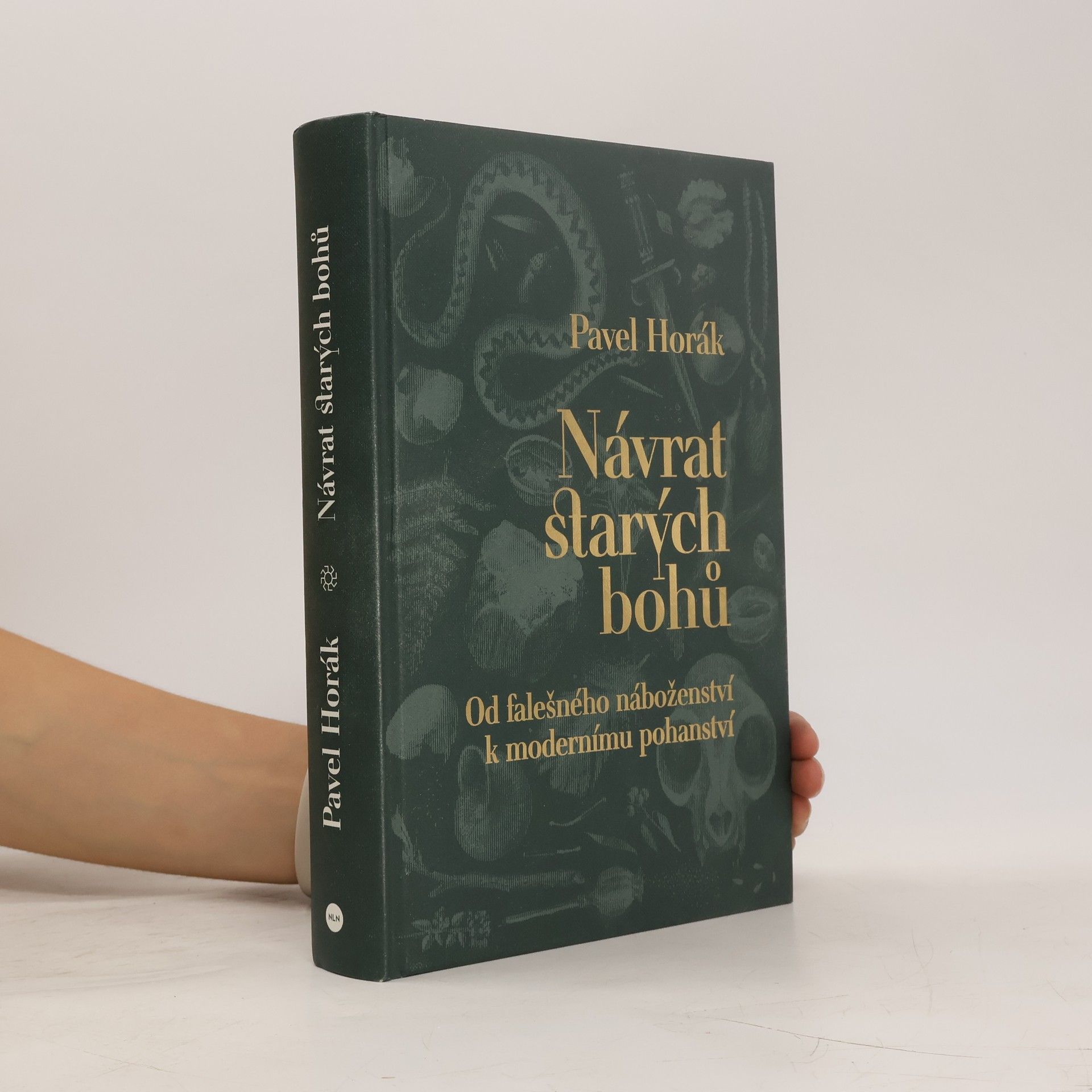 Pavel Horák Návrat starých bohů