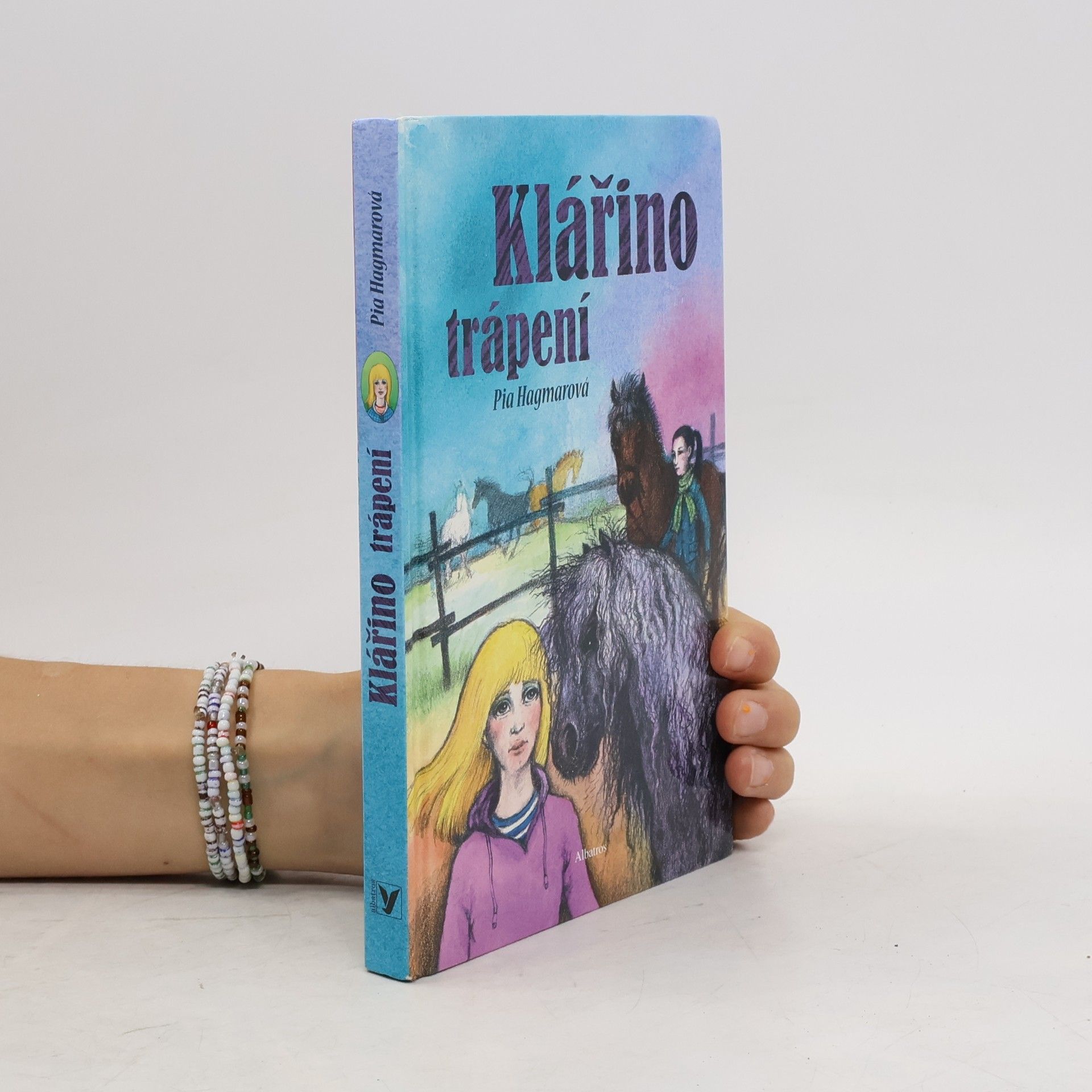 Pia Hagmar Klářino trápení