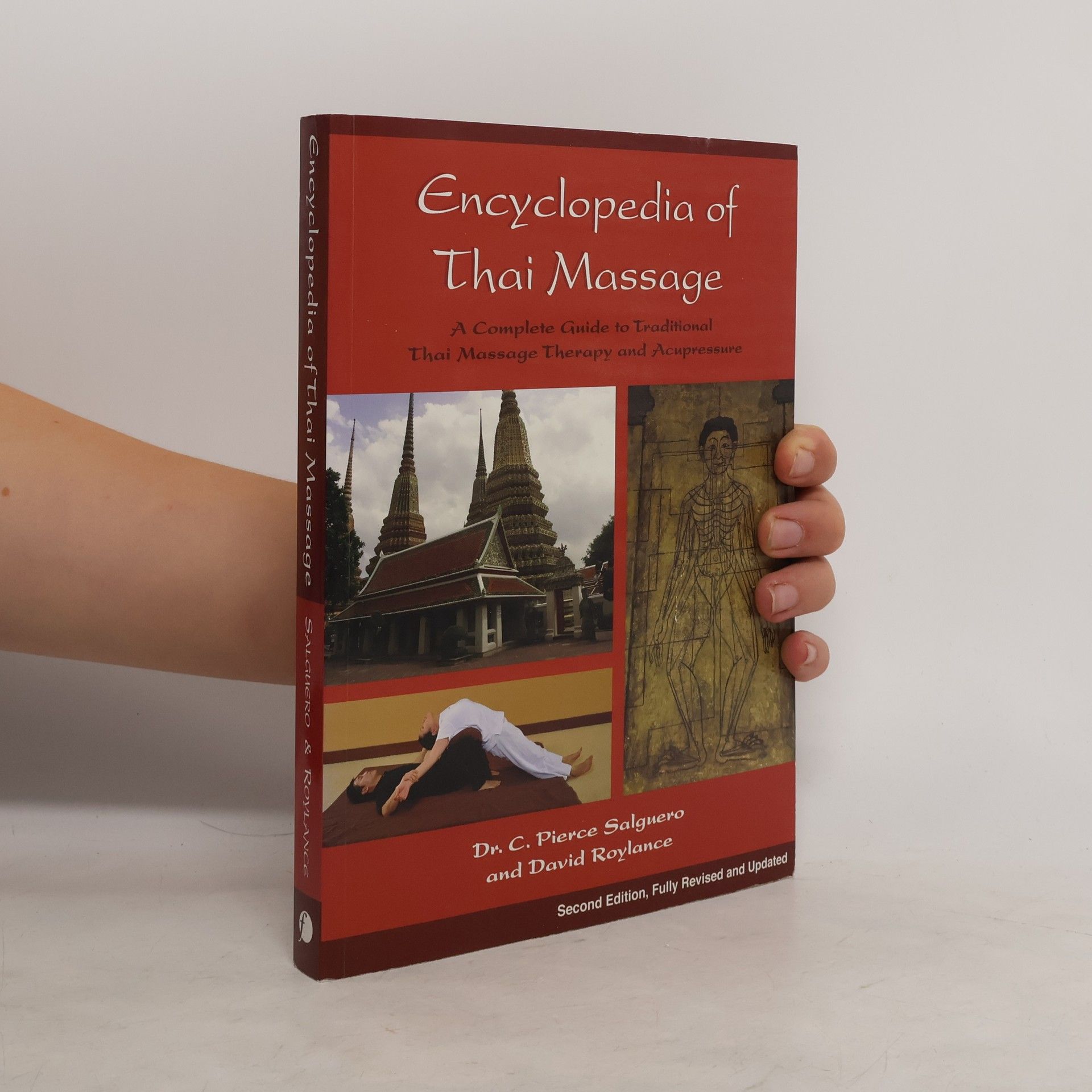 C. Pierce Salguero Encyclopedia of Thai Massage