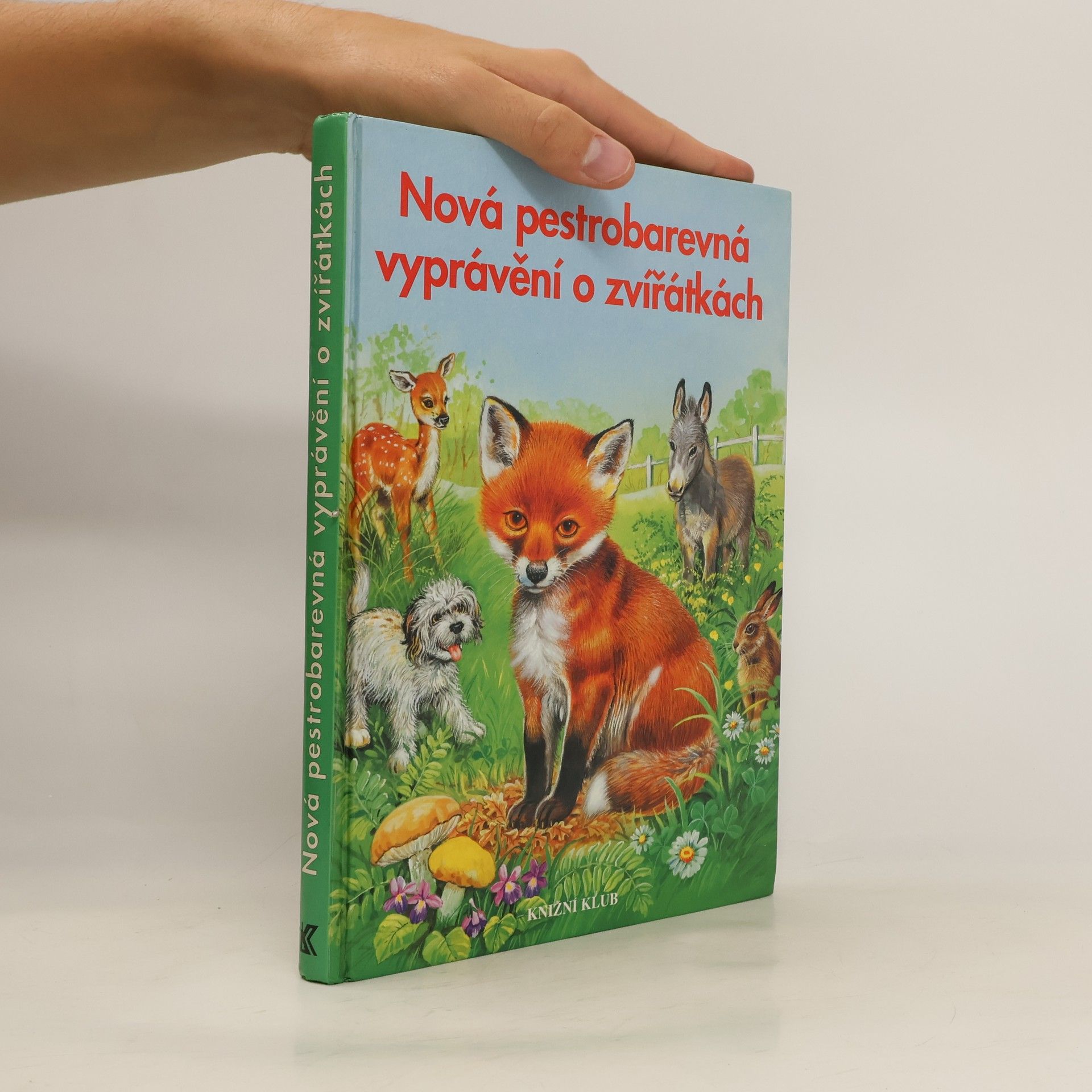Daniela Feix-Mag Nová pestrobarevná vyprávění o zvířátkách