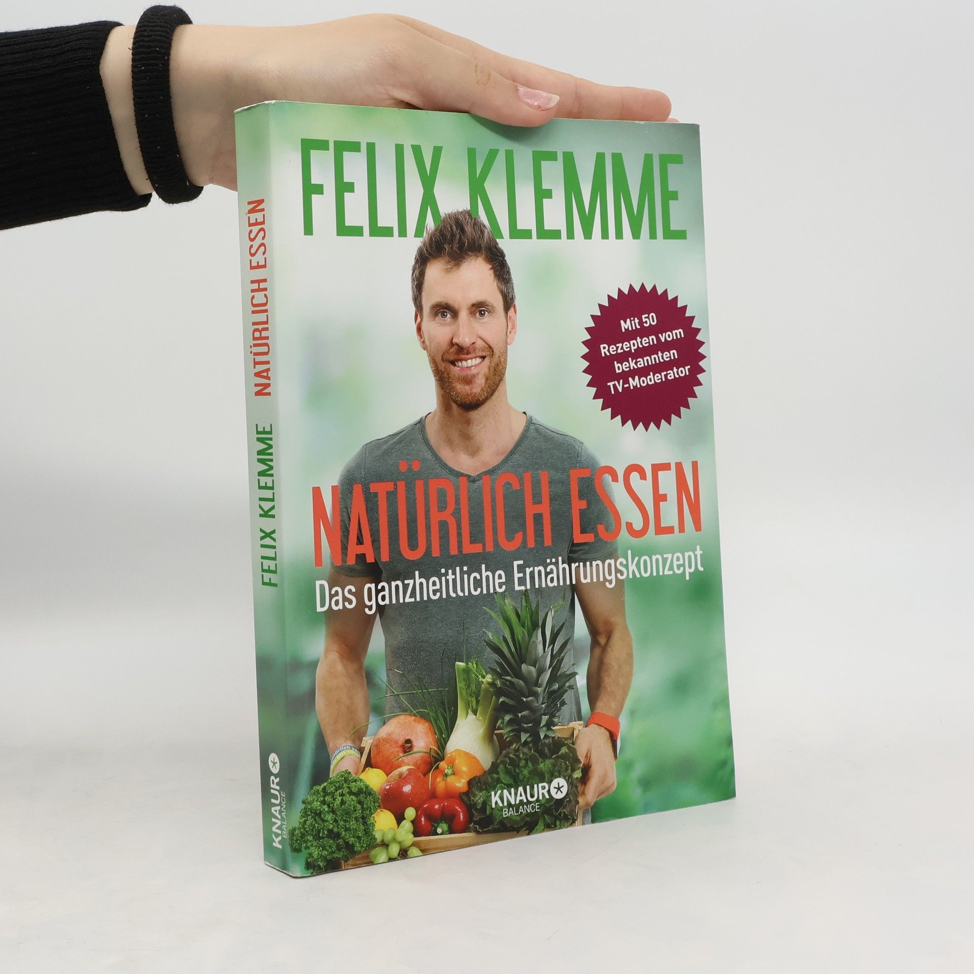 Felix Klemme Natürlich essen
