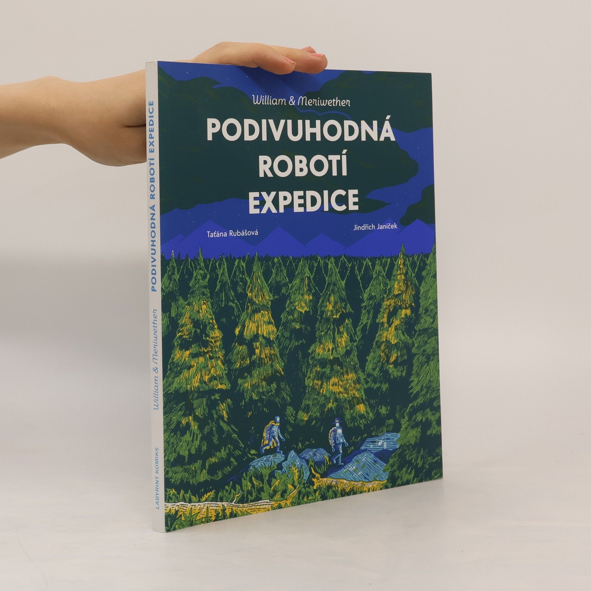 Taťána Rubášová Podivuhodná robotí expedice