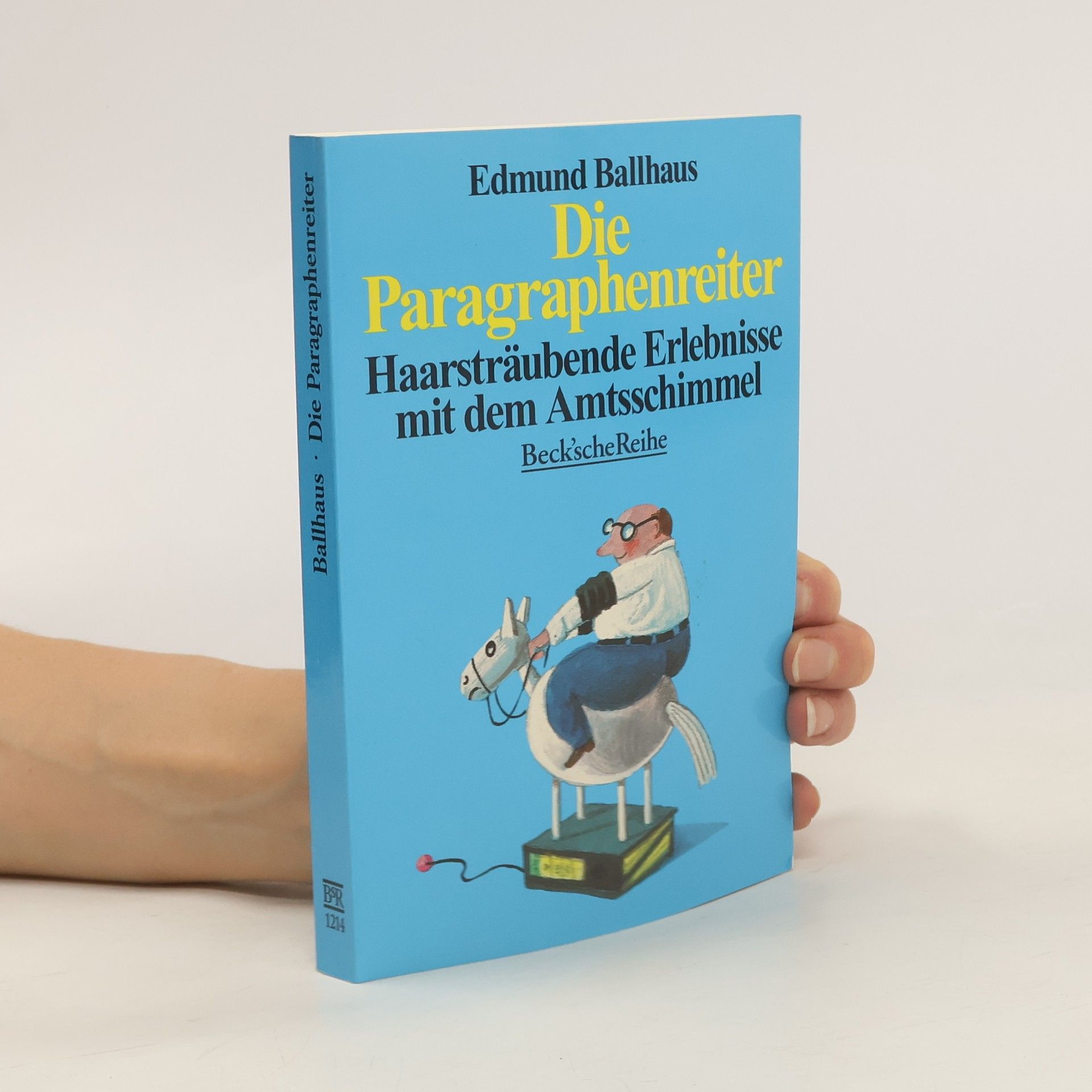 Edmund Ballhaus Die Paragraphenreiter