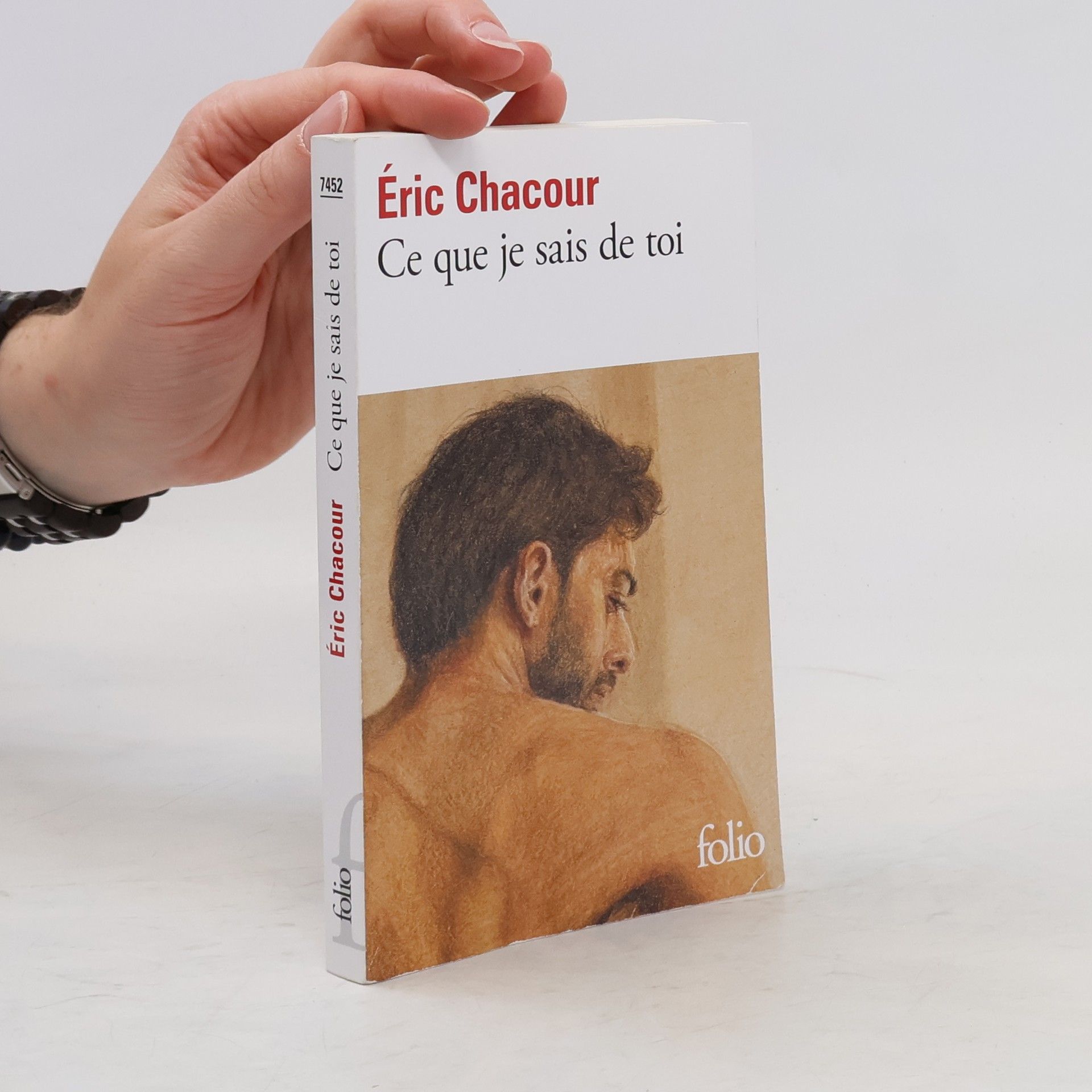 Éric Chacour Ce que je sais de toi