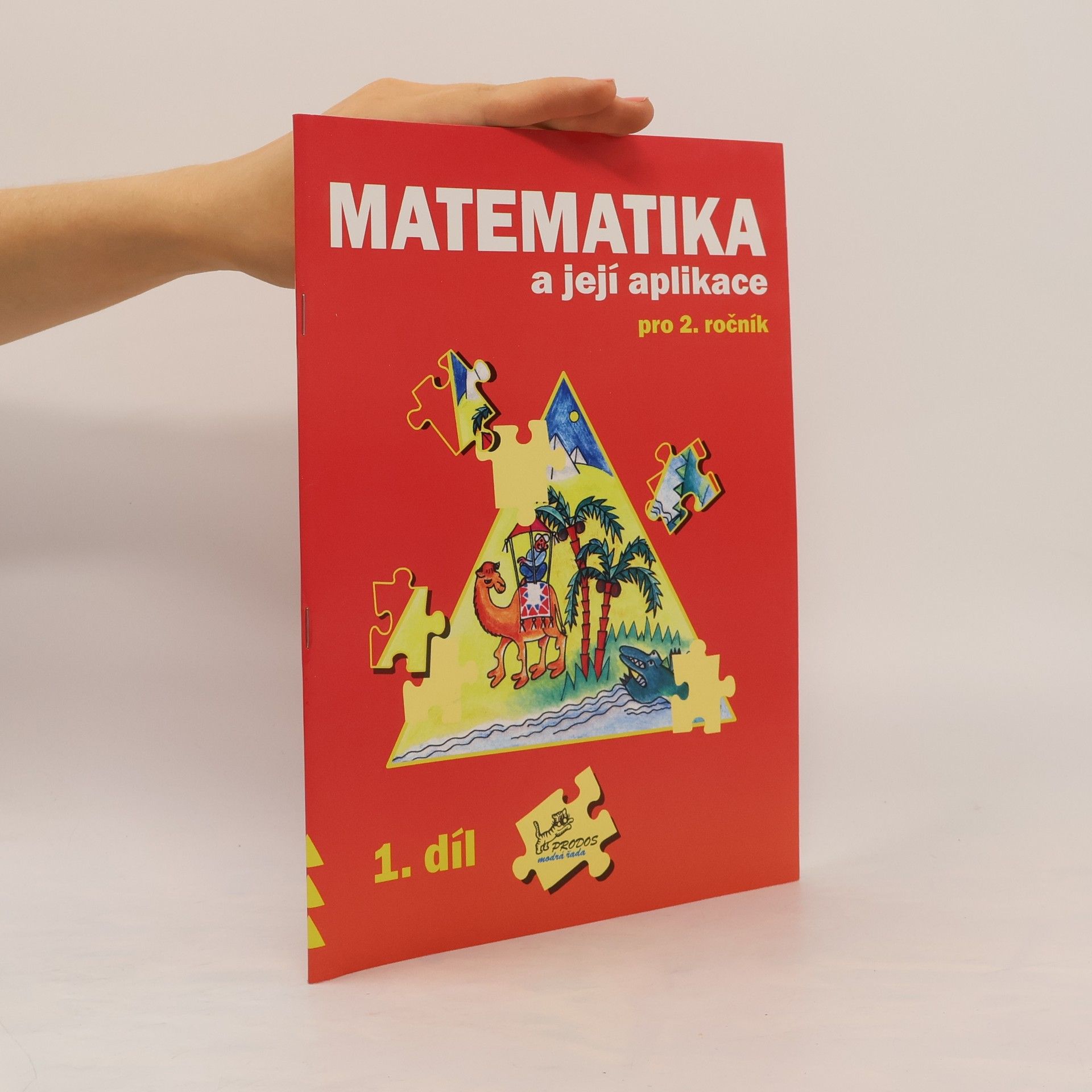 Josef Molnár Matematika a její aplikace 2 – 1. díl