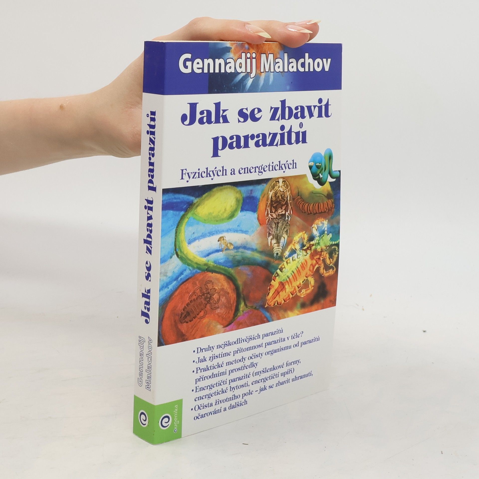 Gennadij Petrovič Malachov Jak se zbavit parazitů