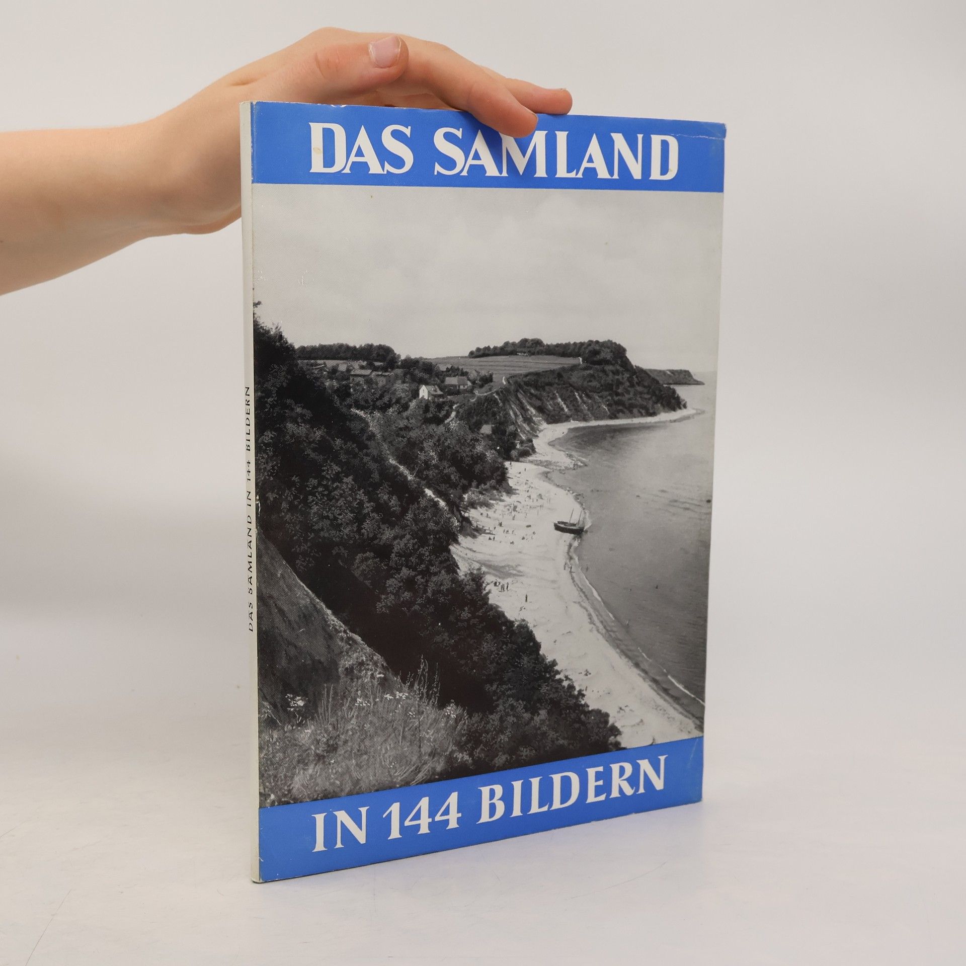 Martin Kakies Das Samland in 144 Bildern