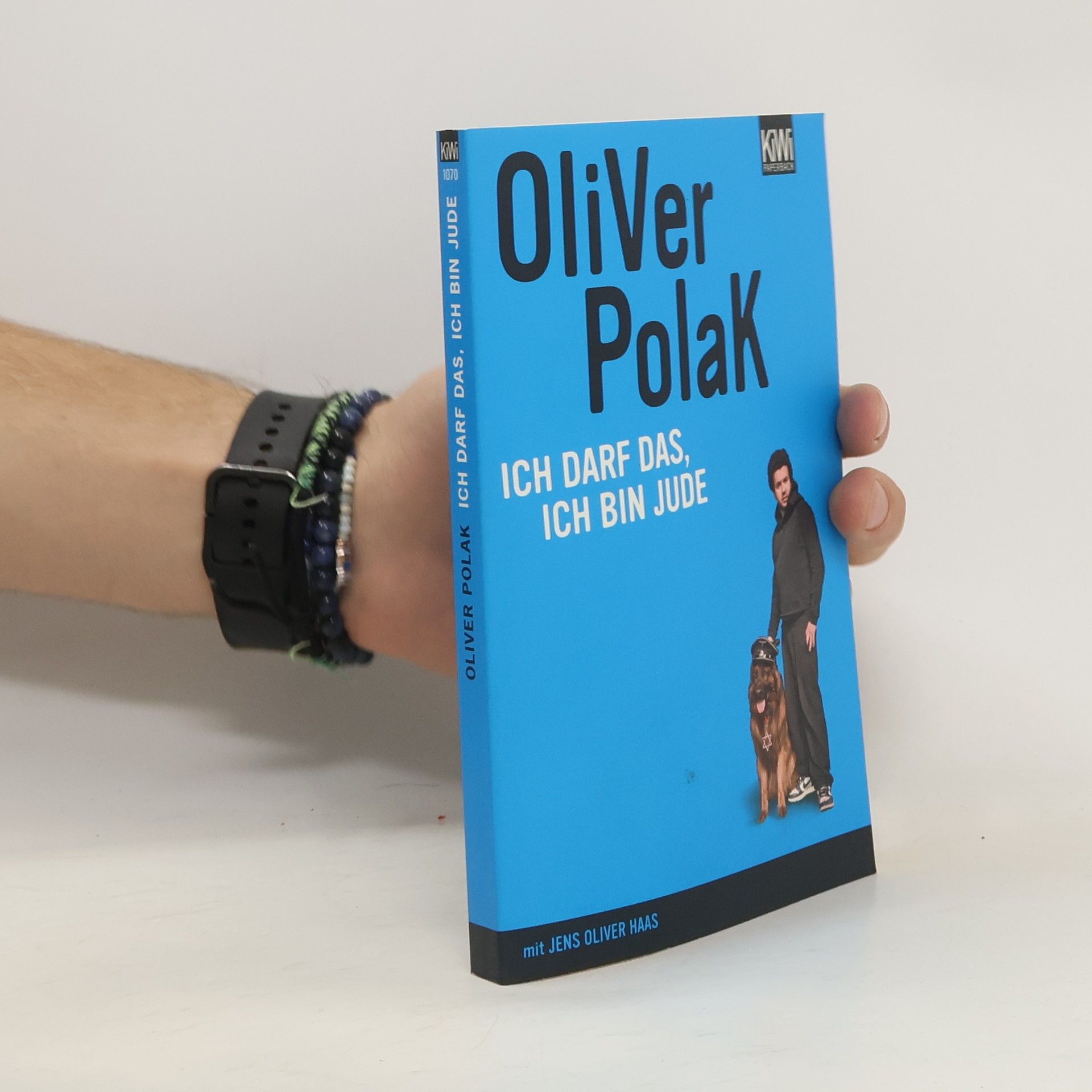 Oliver Polak Ich darf das, ich bin Jude
