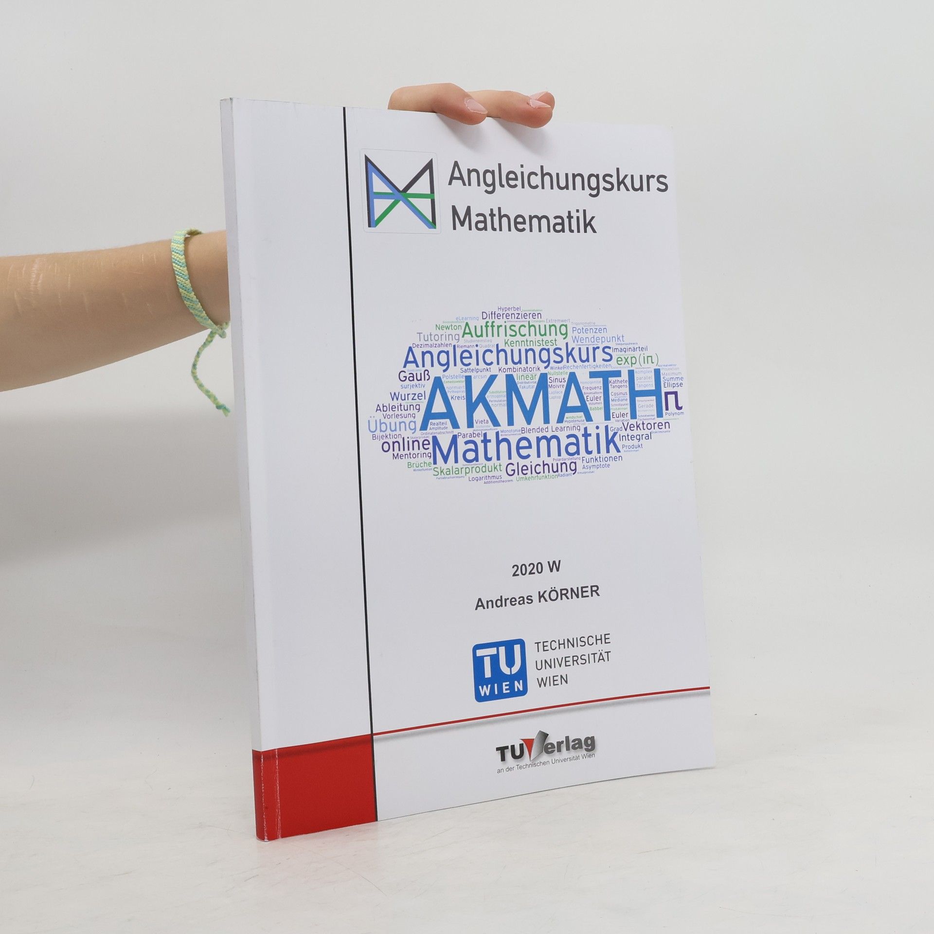 Andreas Körner AKMATH - Angleichungskurs Mathematik